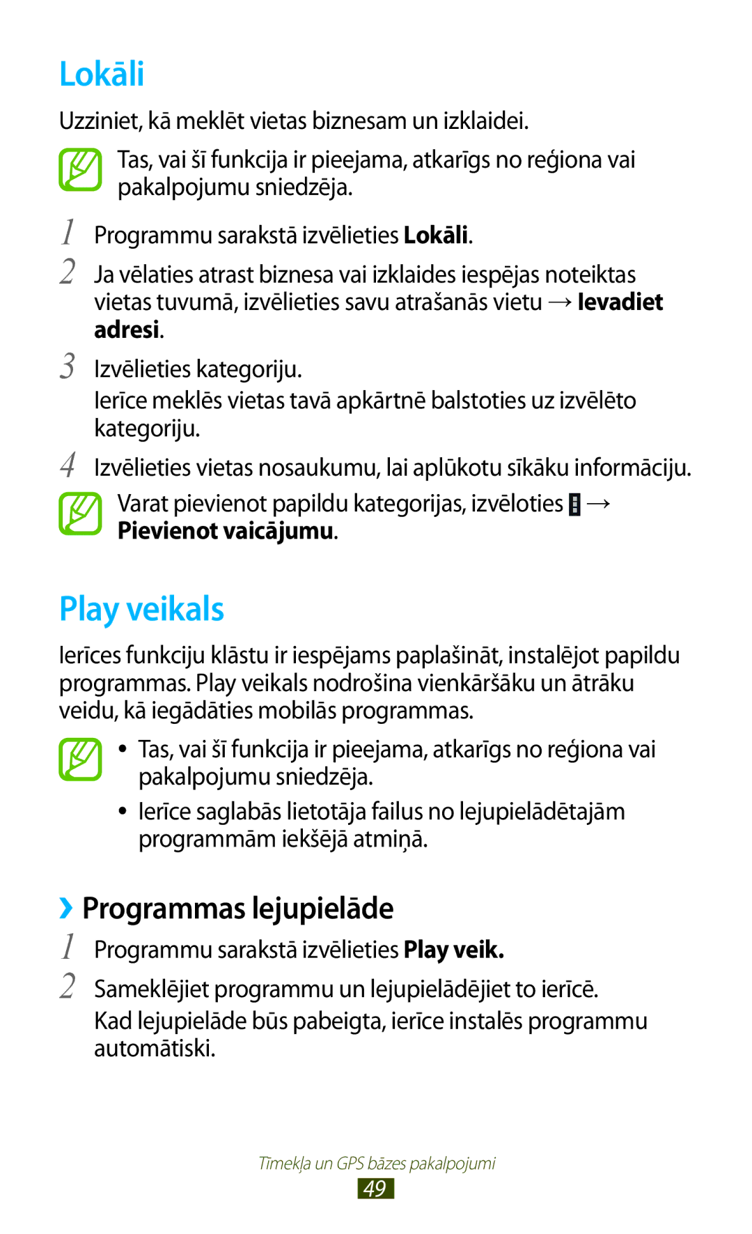 Samsung GT-P6200UWASEB, GT-P6200MAASEB manual Lokāli, Play veikals 