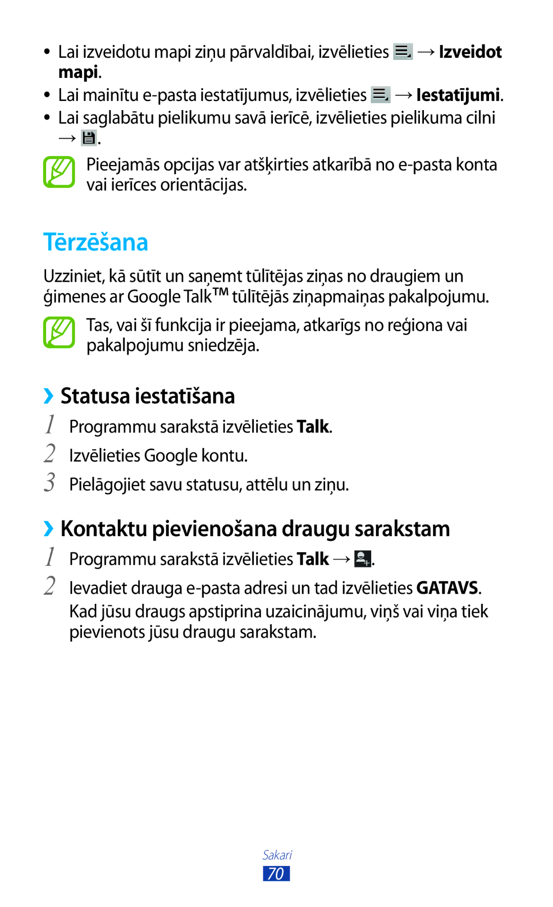 Samsung GT-P6200MAASEB, GT-P6200UWASEB manual Tērzēšana, ››Statusa iestatīšana, ››Kontaktu pievienošana draugu sarakstam 