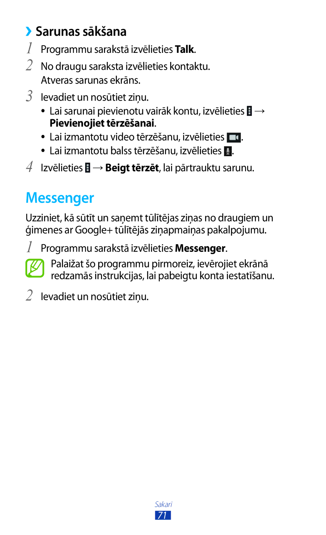 Samsung GT-P6200UWASEB, GT-P6200MAASEB manual ››Sarunas sākšana, Programmu sarakstā izvēlieties Messenger 