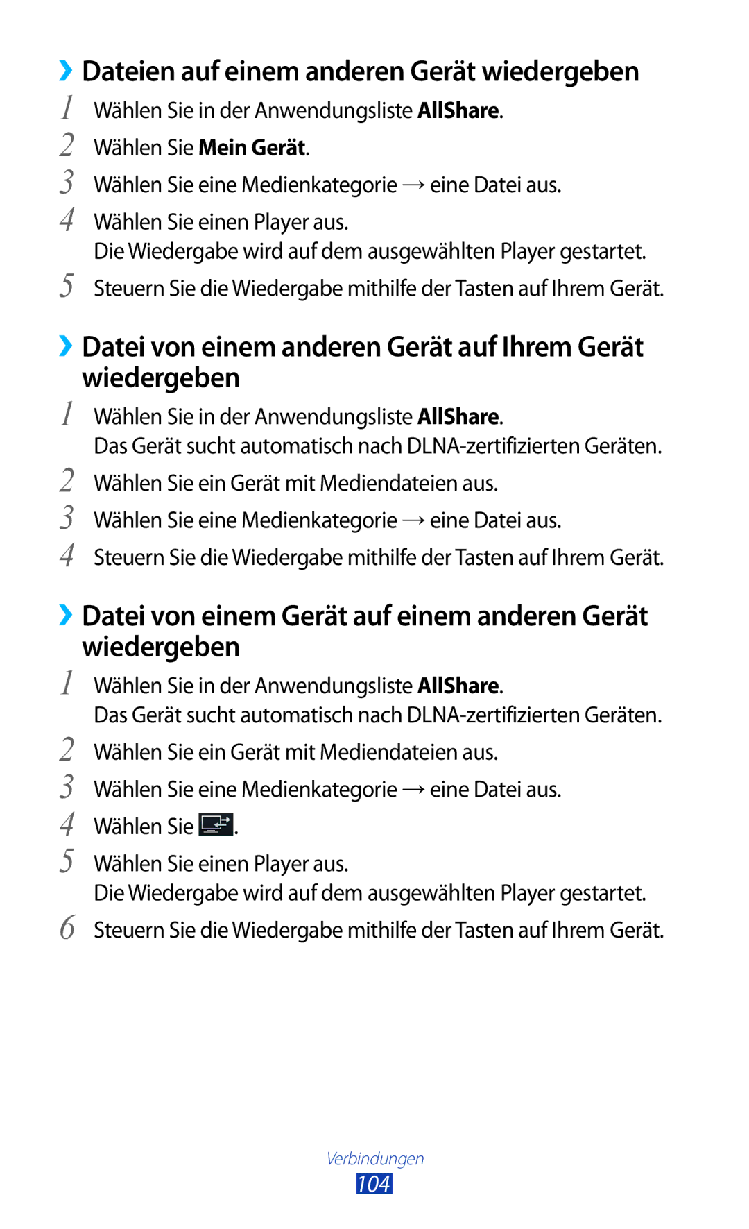 Samsung GT-P6200UWATUR, GT-P6200UWAATO, GT-P6200MAADBT, GT-P6200UWADBT ››Dateien auf einem anderen Gerät wiedergeben, 104 