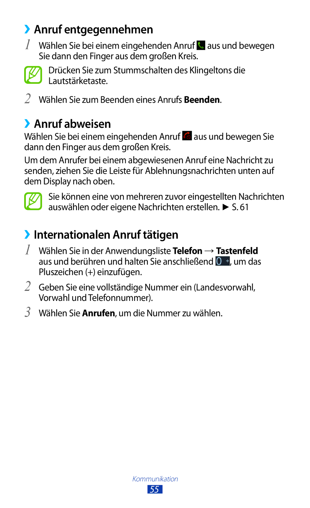 Samsung GT-P6200UWAATO, GT-P6200MAADBT manual ››Anruf entgegennehmen, ››Anruf abweisen, ››Internationalen Anruf tätigen 