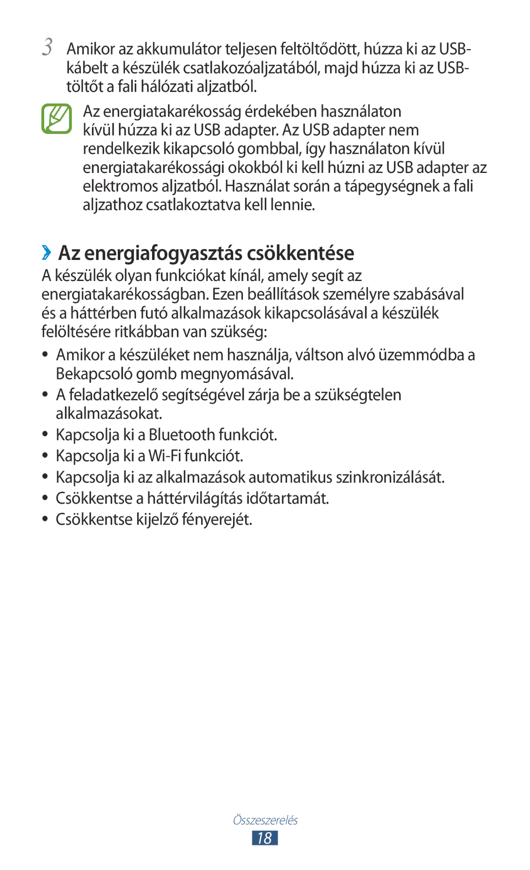 Samsung GT-P6200UWAITV, GT-P6200MAABGL, GT-P6200MAAXEZ ››Az energiafogyasztás csökkentése, Csökkentse kijelző fényerejét 