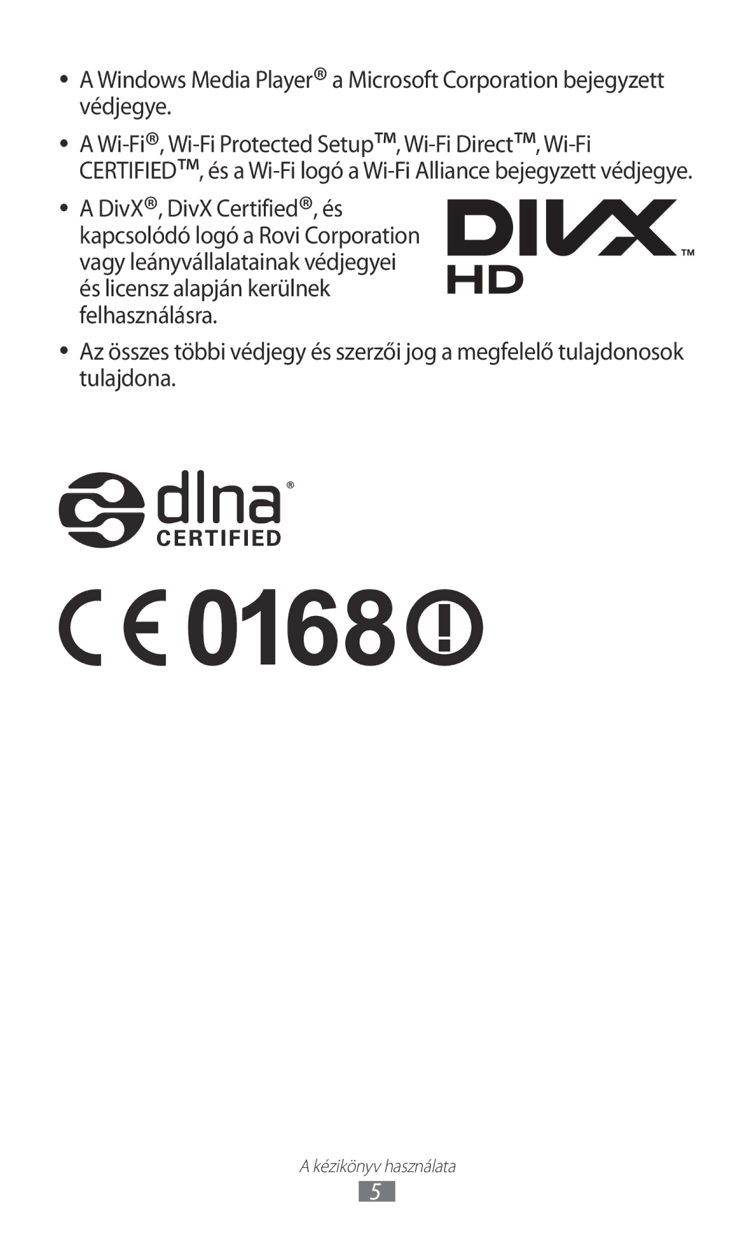 Samsung GT-P6200MAAORL, GT-P6200UWAITV, GT-P6200MAABGL, GT-P6200MAAXEZ, GT-P6200UWACOA, GT-P6200MAAXEO Kézikönyv használata 