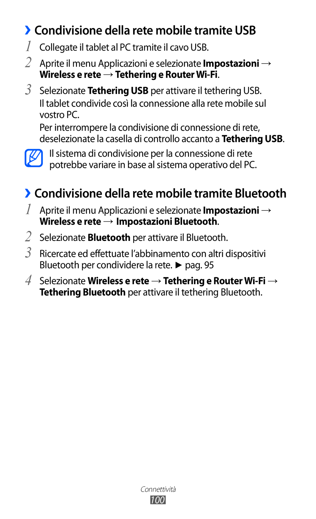 Samsung GT-P6200UWAOMN ››Condivisione della rete mobile tramite USB, Collegate il tablet al PC tramite il cavo USB, 100 