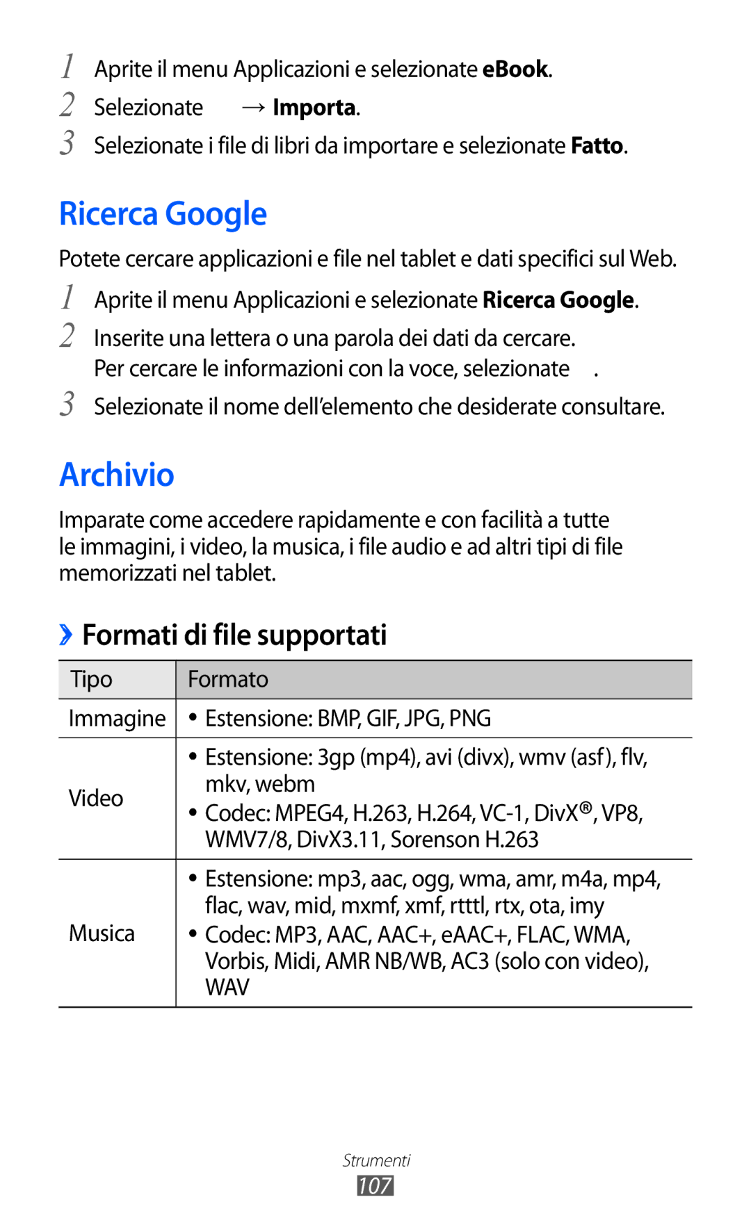 Samsung GT-P6200UWAITV, GT-P6200UWAOMN, GT-P6200MAAOMN, GT-P6200MAAITV, GT-P6200UWAWIN manual Ricerca Google, Archivio, 107 