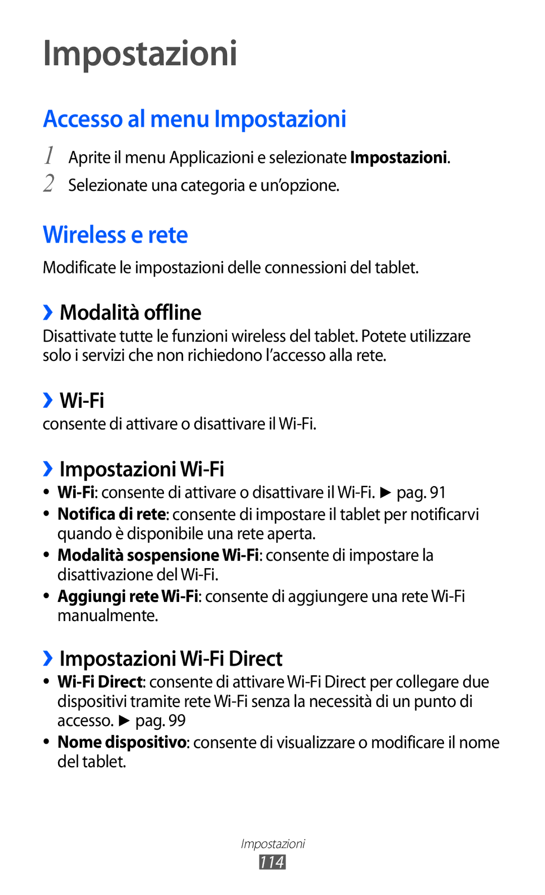 Samsung GT-P6200UWAWIN, GT-P6200UWAOMN, GT-P6200MAAOMN, GT-P6200UWAITV Accesso al menu Impostazioni, Wireless e rete 