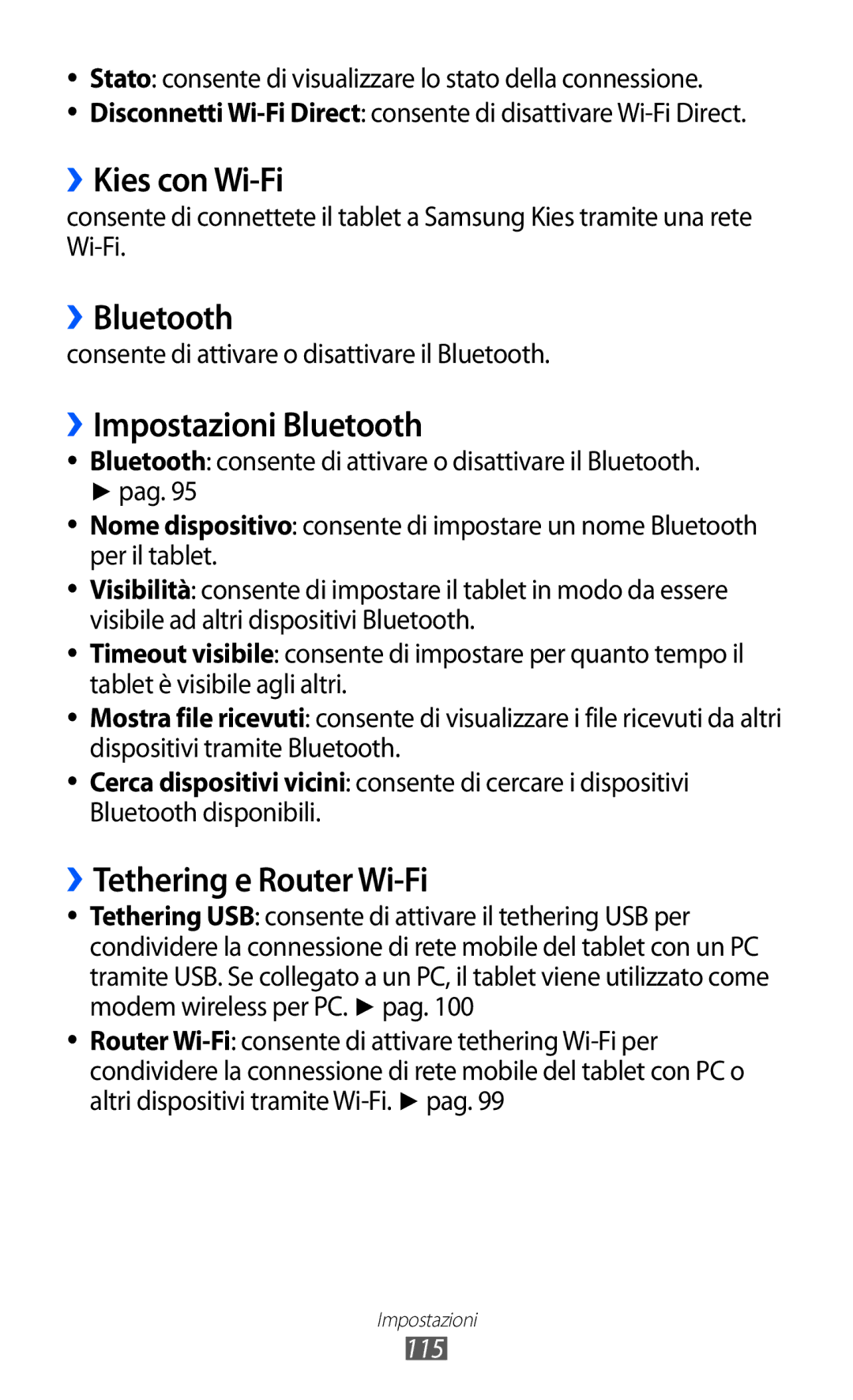 Samsung GT-P6200UWAOMN manual ››Kies con Wi-Fi, ››Bluetooth, ››Impostazioni Bluetooth, ››Tethering e Router Wi-Fi, 115 