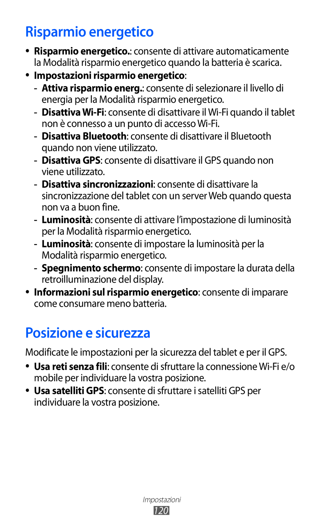 Samsung GT-P6200UWAOMN, GT-P6200MAAOMN Risparmio energetico, Posizione e sicurezza, Impostazioni risparmio energetico, 120 