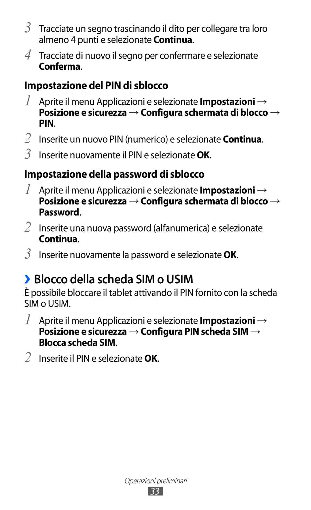 Samsung GT-P6200MAAITV, GT-P6200UWAOMN manual ››Blocco della scheda SIM o Usim, Conferma, Inserite il PIN e selezionate OK 