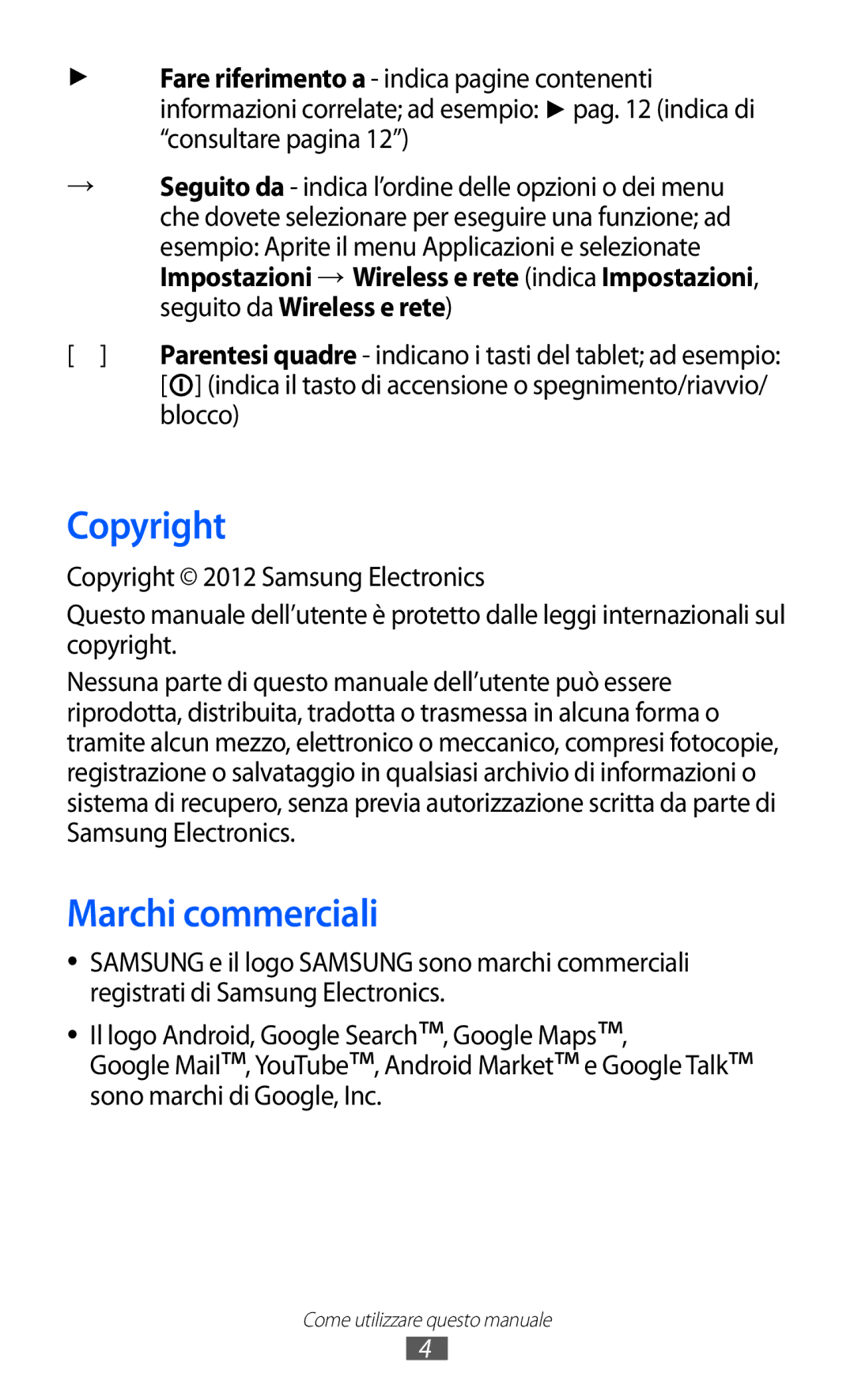 Samsung GT-P6200UWAWIN, GT-P6200UWAOMN, GT-P6200MAAOMN, GT-P6200UWAITV, GT-P6200MAAITV Copyright, Marchi commerciali, Blocco 