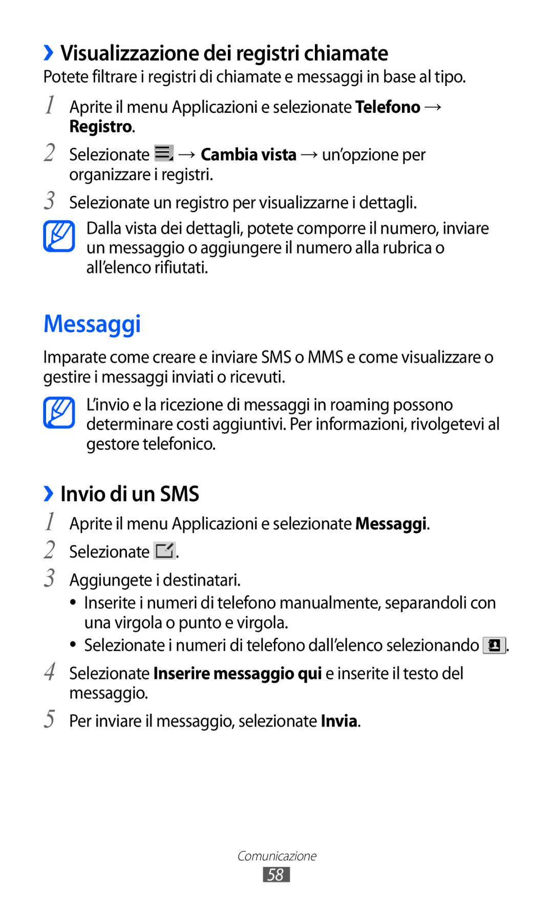 Samsung GT-P6200MAAITV, GT-P6200UWAOMN manual Messaggi, ››Visualizzazione dei registri chiamate, ››Invio di un SMS, Registro 