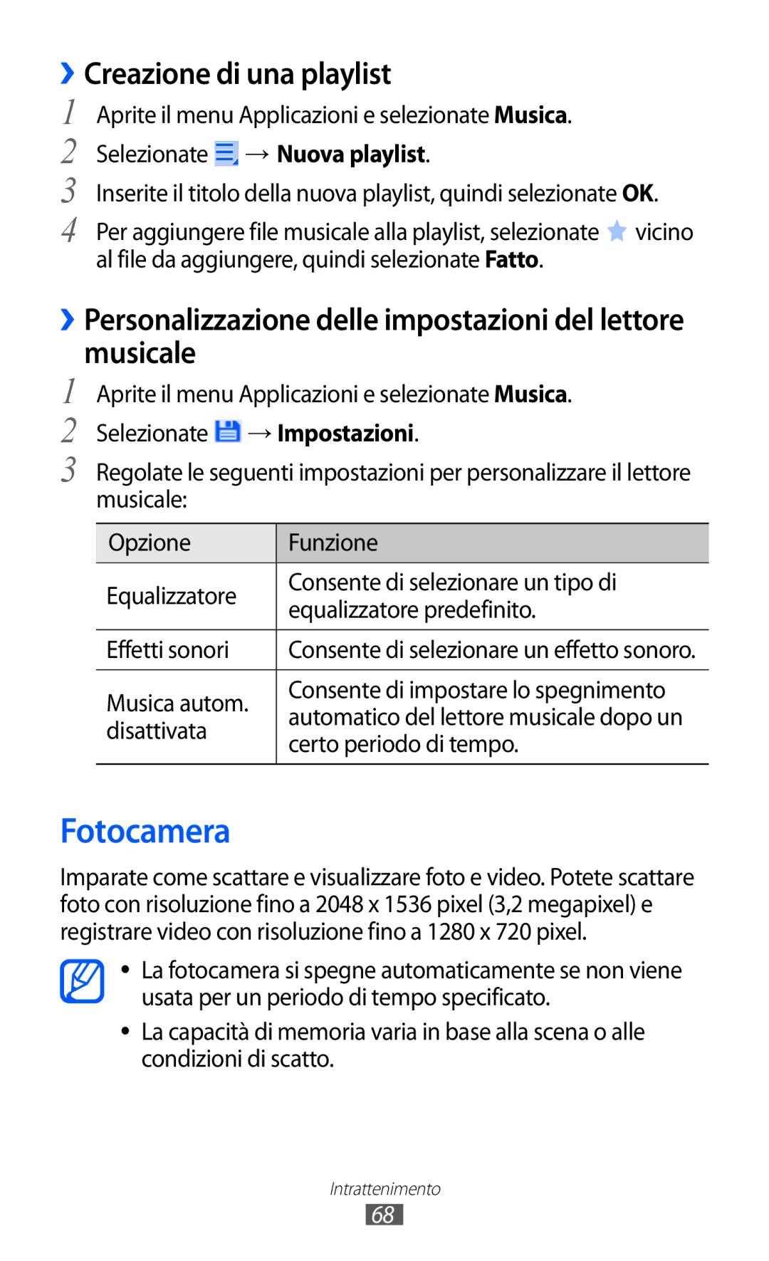 Samsung GT-P6200MAAITV, GT-P6200UWAOMN, GT-P6200MAAOMN, GT-P6200UWAITV manual Fotocamera, ››Creazione di una playlist 