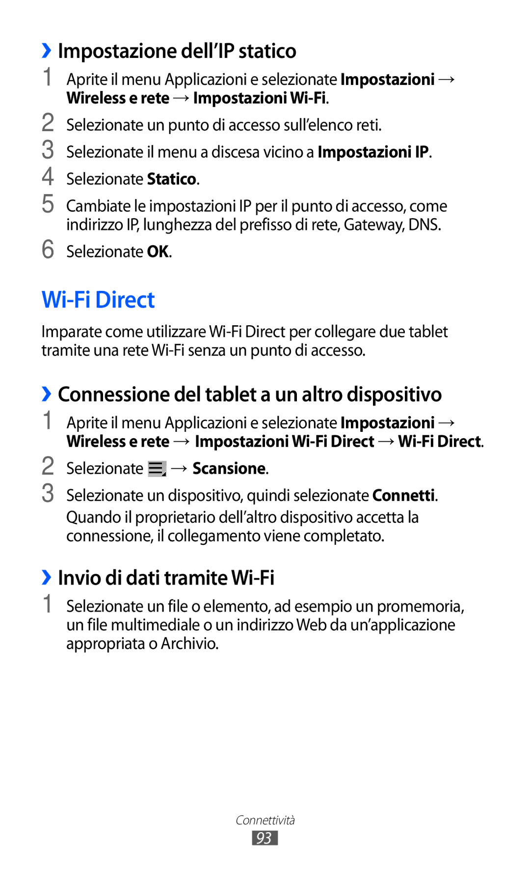 Samsung GT-P6200MAAITV manual Wi-Fi Direct, ››Impostazione dell’IP statico, ››Connessione del tablet a un altro dispositivo 