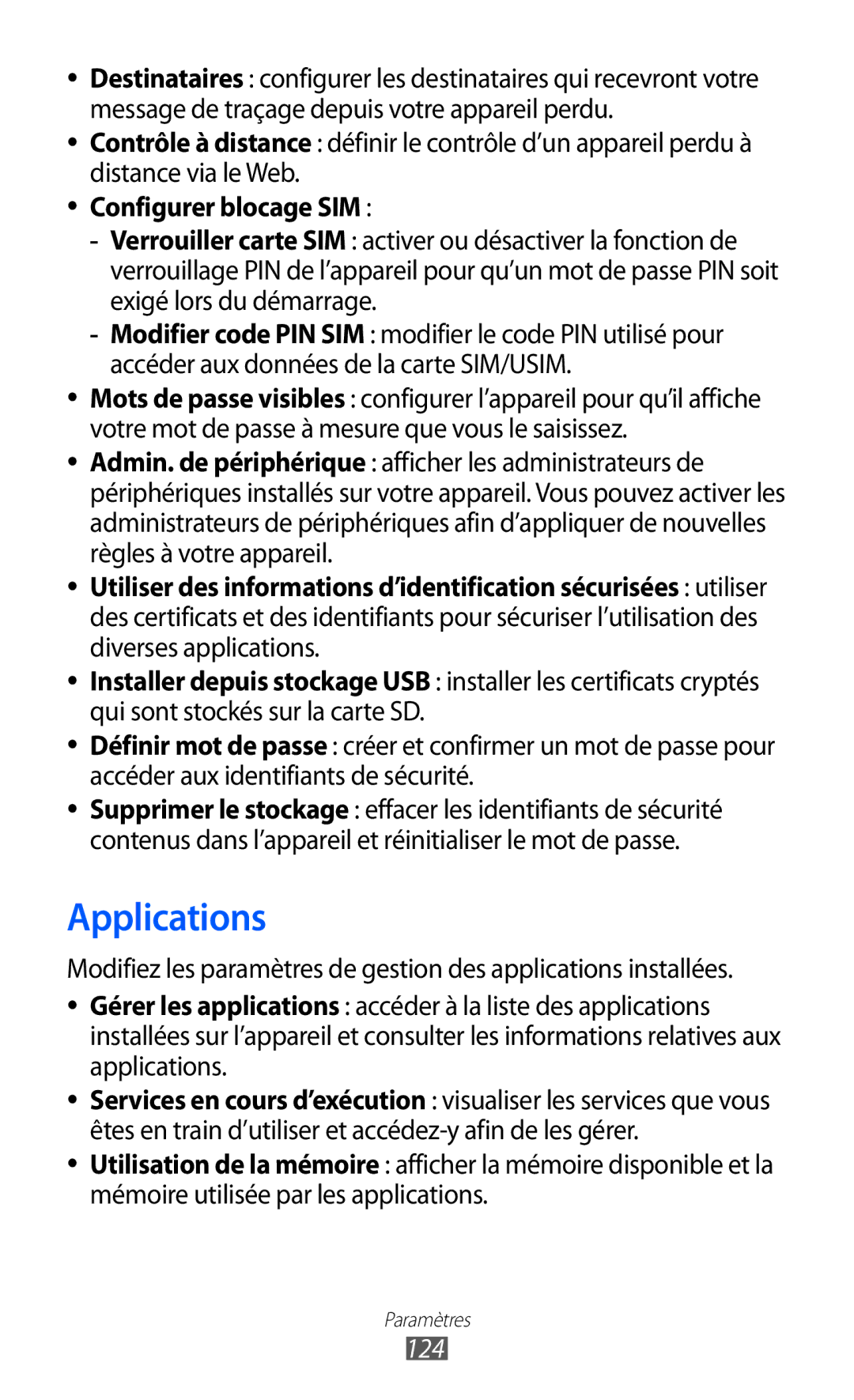 Samsung GT-P6200ZWASFR, GT-P6200ZWAFTM, GT-P6200UWAXEF, GT-P6200MAAXEF manual Applications, Configurer blocage SIM, 124 