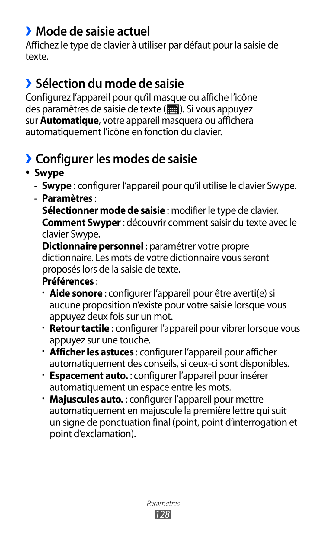 Samsung GT-P6200MAAXEF ››Mode de saisie actuel, ››Sélection du mode de saisie, ››Configurer les modes de saisie, Swype 