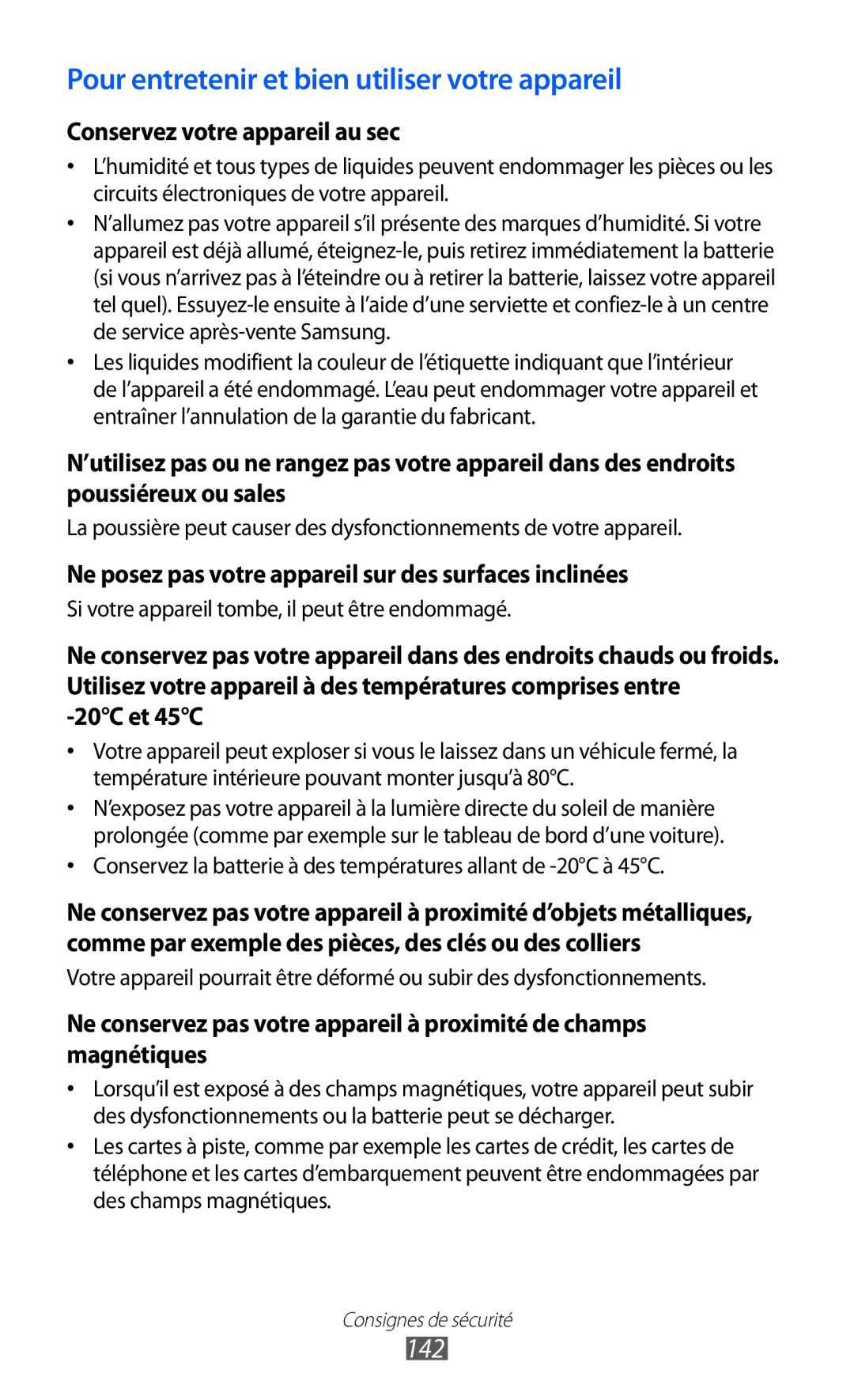 Samsung GT-P6200ZWASFR, GT-P6200ZWAFTM, GT-P6200UWAXEF, GT-P6200MAAXEF Pour entretenir et bien utiliser votre appareil, 142 