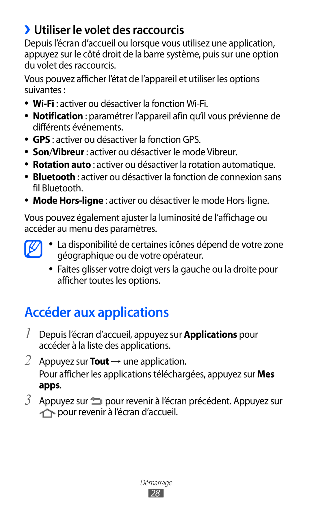 Samsung GT-P6200UWAXEF, GT-P6200ZWAFTM, GT-P6200MAAXEF manual Accéder aux applications, ››Utiliser le volet des raccourcis 