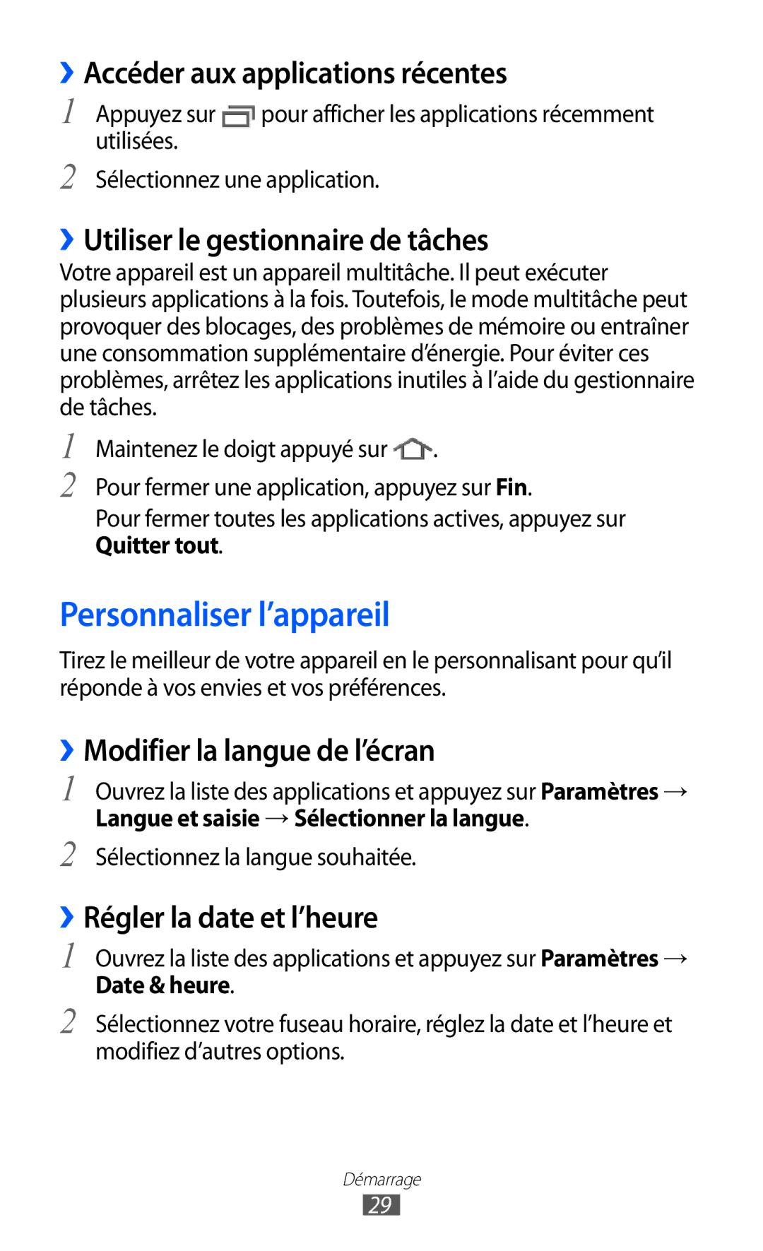 Samsung GT-P6200MAAXEF Personnaliser l’appareil, ››Accéder aux applications récentes, ››Utiliser le gestionnaire de tâches 