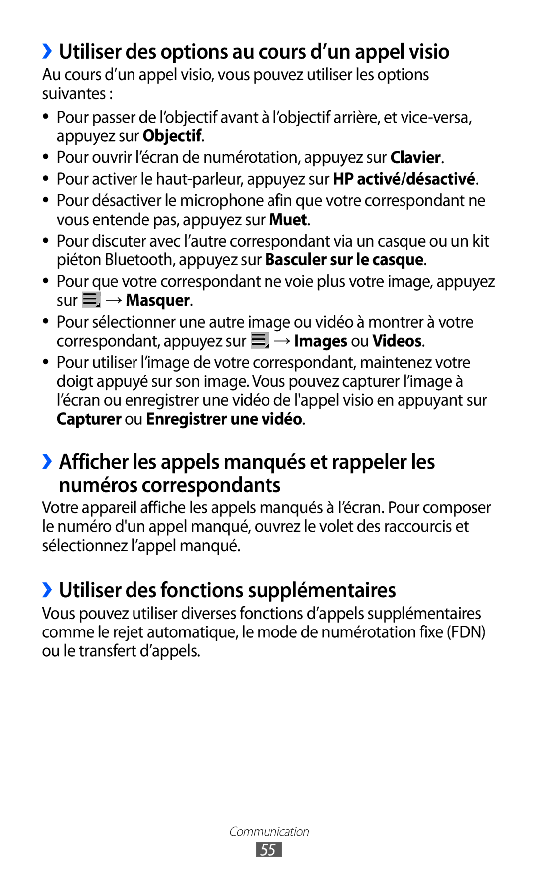 Samsung GT-P6200UWAXEF manual ››Utiliser des options au cours d’un appel visio, ››Utiliser des fonctions supplémentaires 