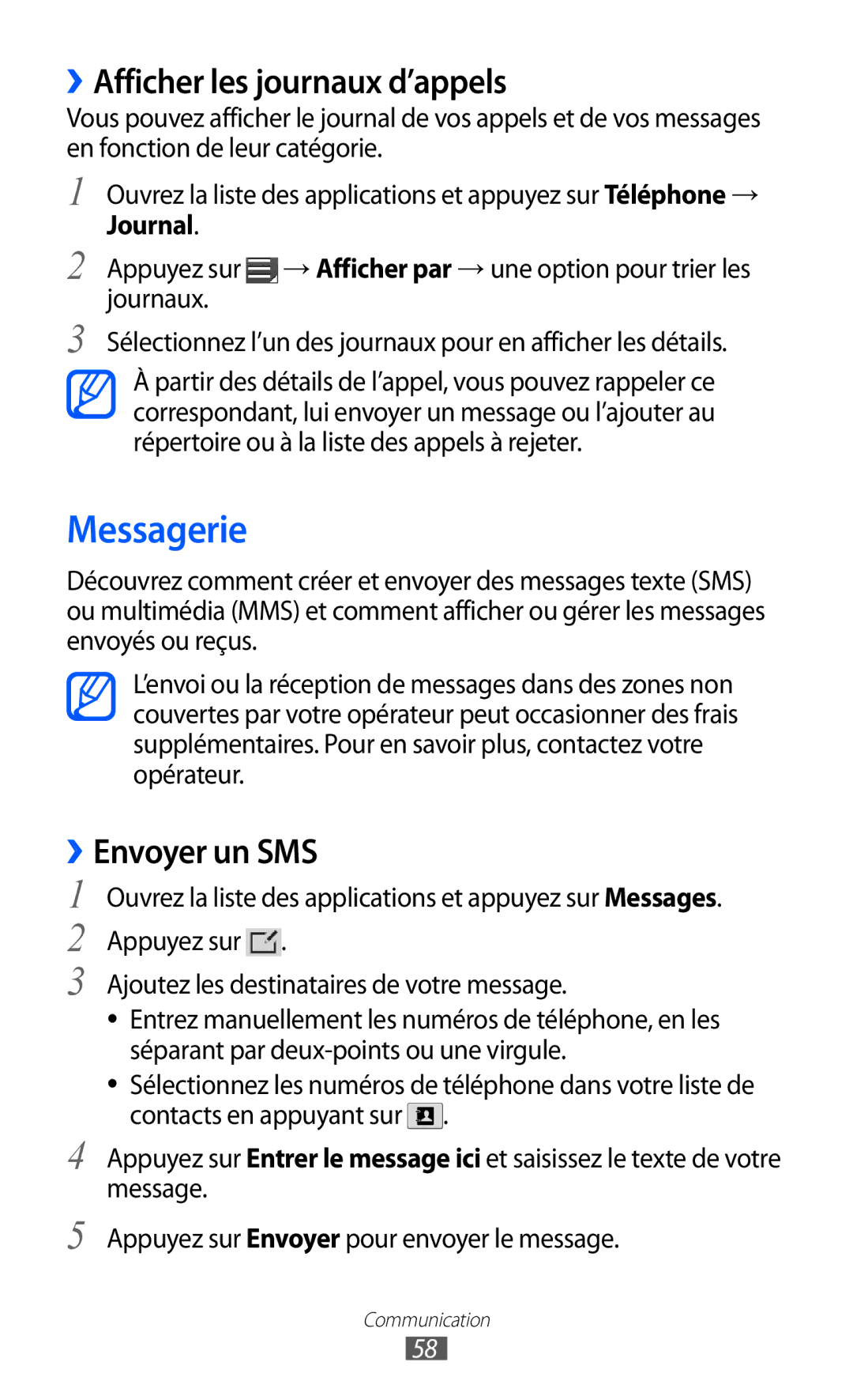 Samsung GT-P6200UWAFTM, GT-P6200ZWAFTM manual Messagerie, ››Afficher les journaux d’appels, ››Envoyer un SMS, Journal 