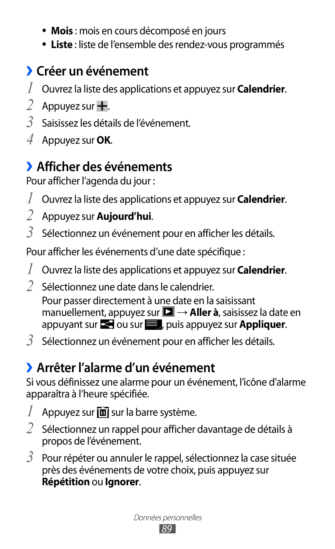 Samsung GT-P6200MAAFTM, GT-P6200ZWAFTM ››Créer un événement, ››Afficher des événements, ››Arrêter l’alarme d’un événement 