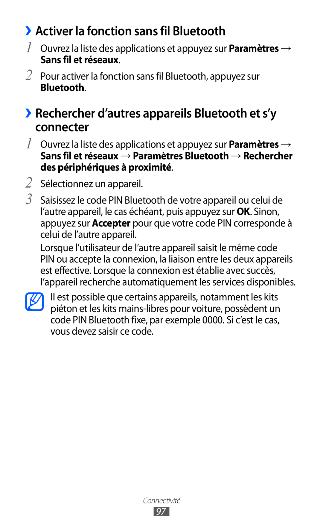 Samsung GT-P6200ZWASFR, GT-P6200ZWAFTM, GT-P6200UWAXEF, GT-P6200MAAXEF manual ››Activer la fonction sans fil Bluetooth 