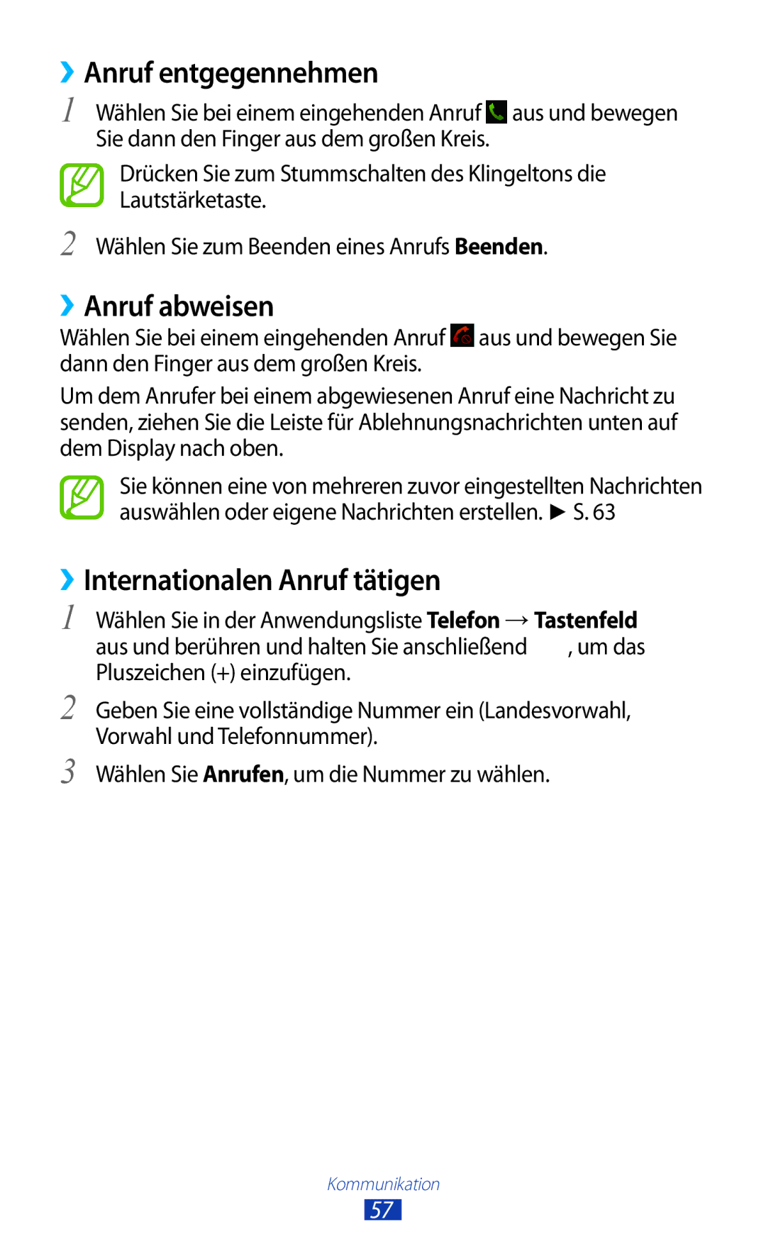 Samsung GT-P6201UWADBT, GT-P6201MAADBT manual ››Anruf entgegennehmen, ››Anruf abweisen, ››Internationalen Anruf tätigen 