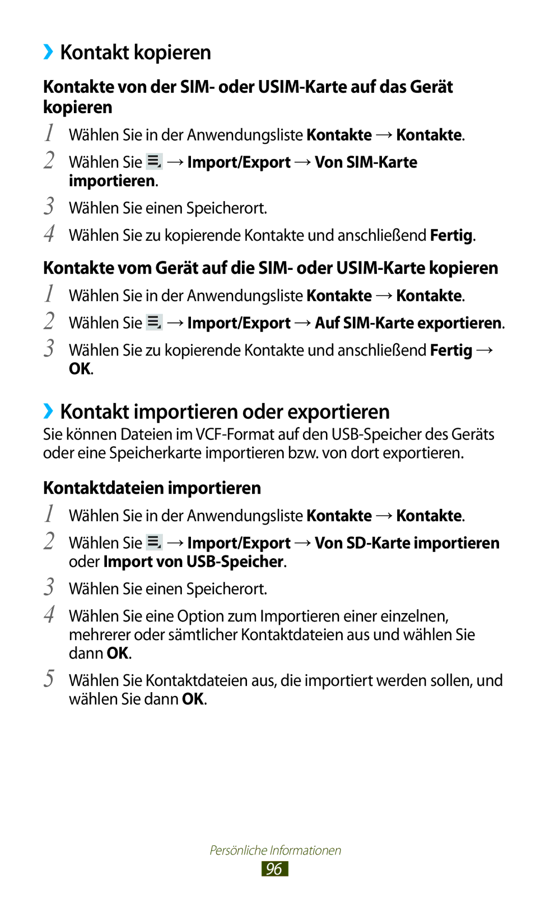 Samsung GT-P6201MAADBT manual ››Kontakt kopieren, ››Kontakt importieren oder exportieren, Oder Import von USB-Speicher 