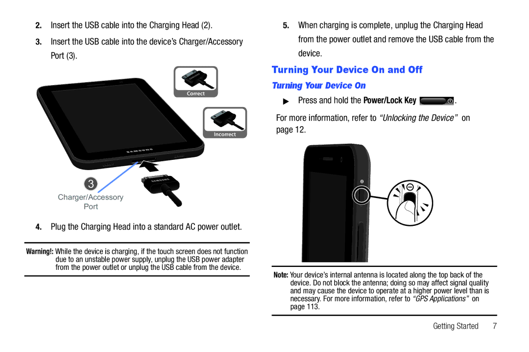 Samsung GT-P6210 user manual Turning Your Device On and Off, Plug the Charging Head into a standard AC power outlet 