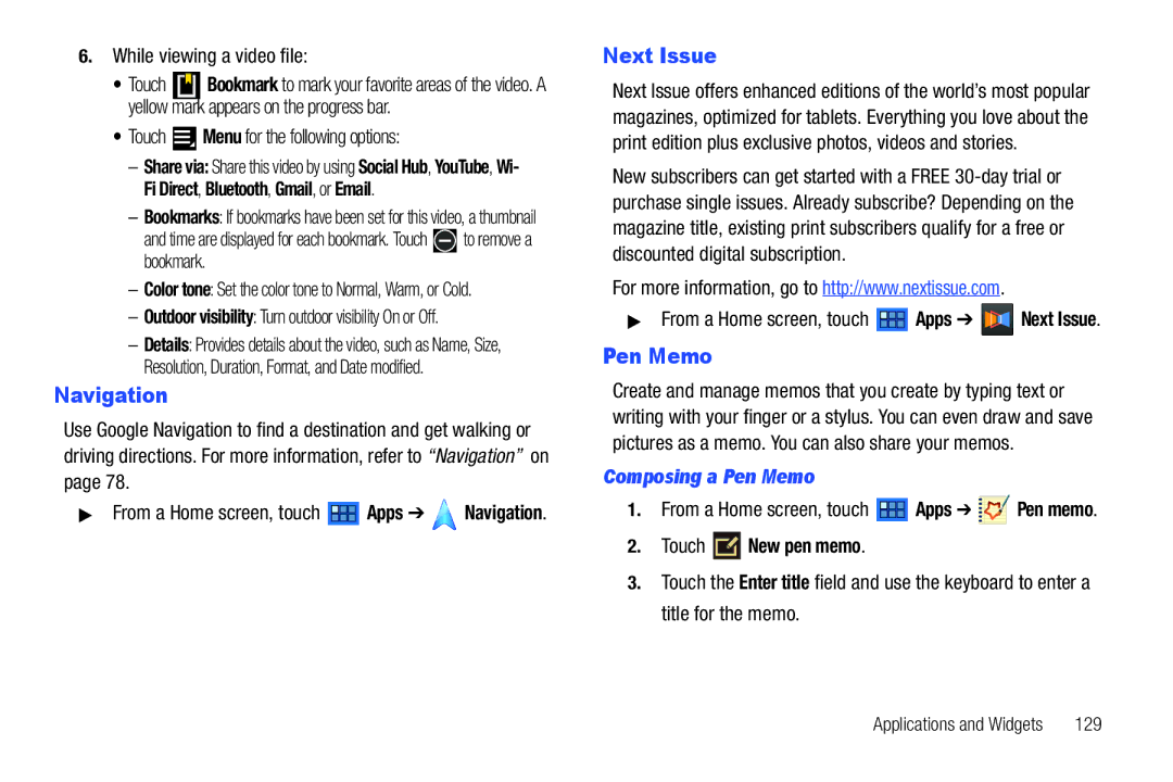 Samsung GT-P6210 user manual Next Issue, While viewing a video file, Composing a Pen Memo, Touch New pen memo 