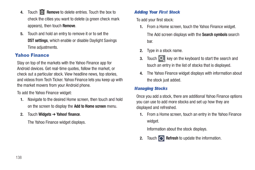 Samsung GT-P6210 user manual To add the Yahoo Finance widget, Adding Your First Stock, Managing Stocks, 138 