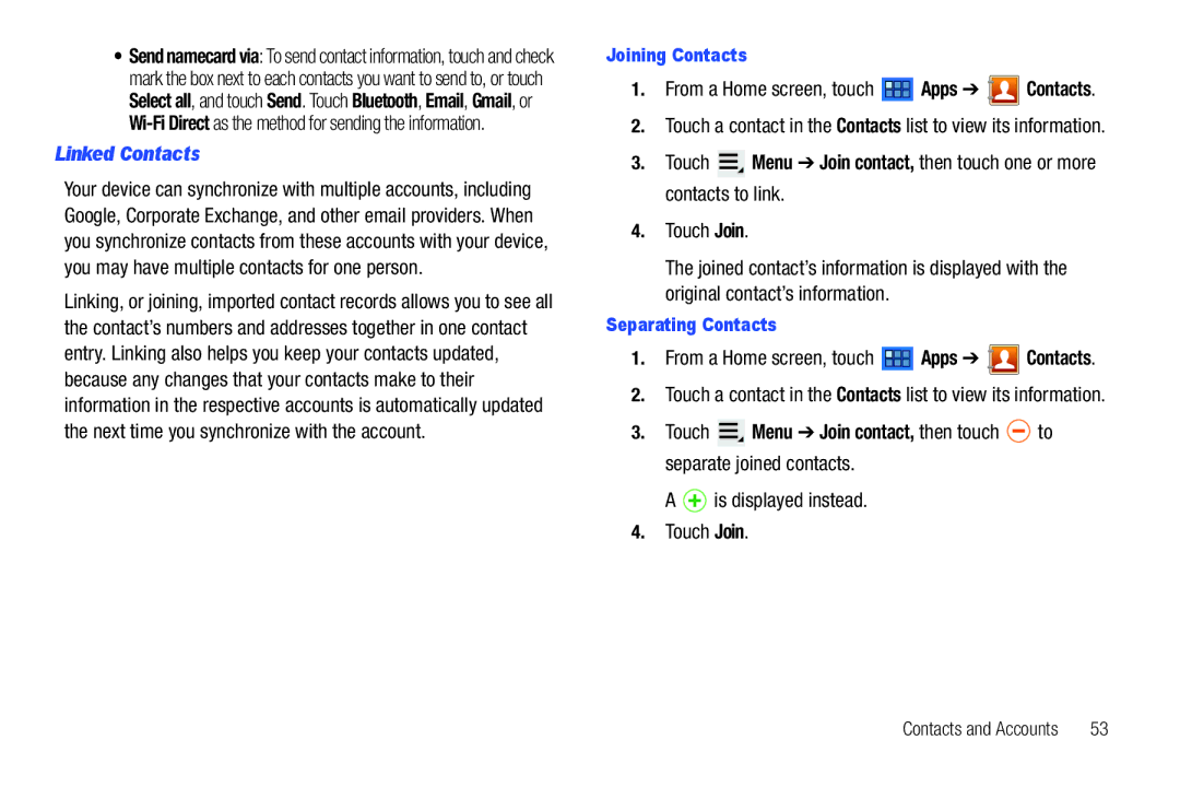 Samsung GT-P6210 user manual Linked Contacts, Is displayed instead Touch Join, Joining Contacts, Separating Contacts 