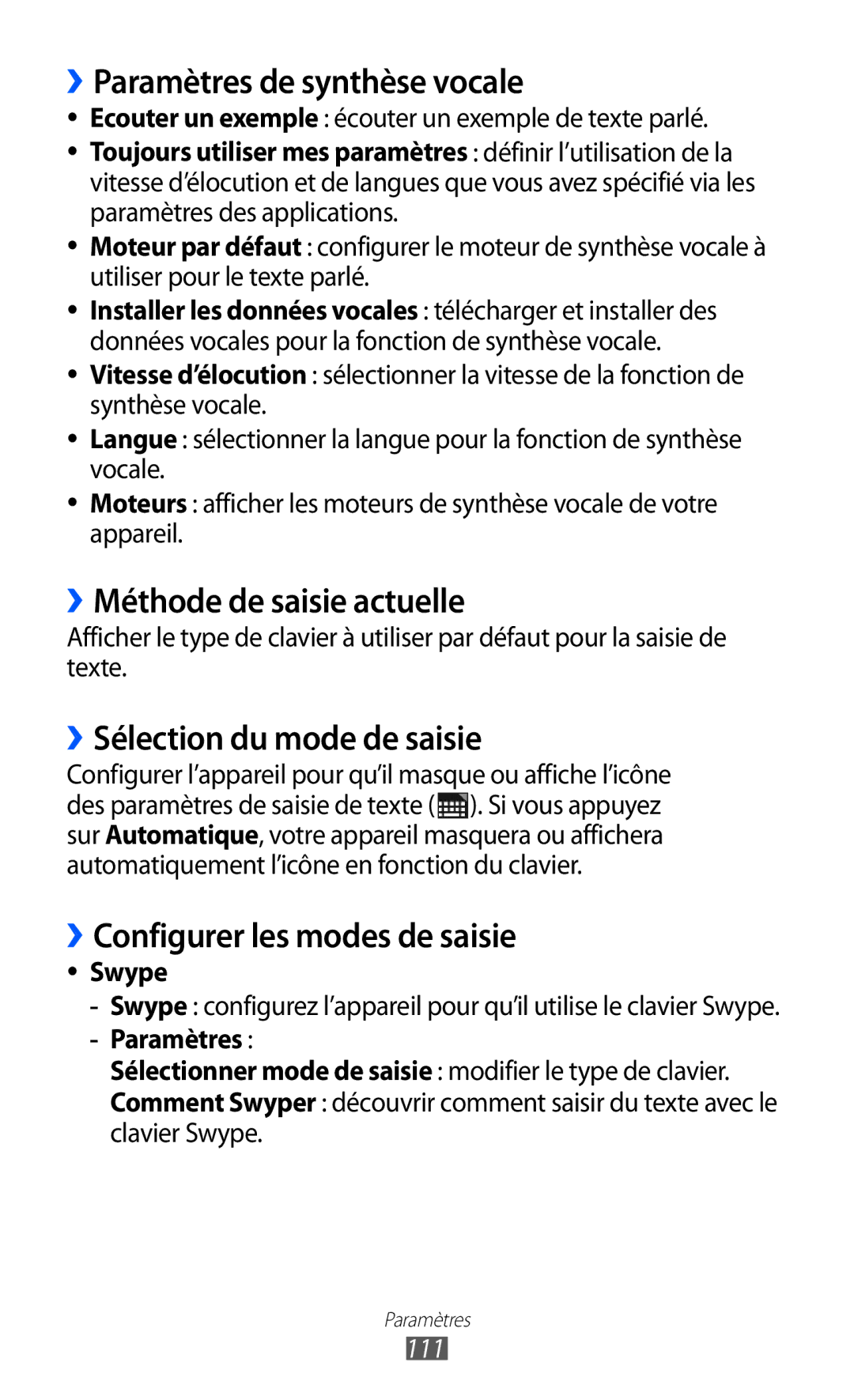 Samsung GT-P6210UWABGL ››Paramètres de synthèse vocale, ››Méthode de saisie actuelle, ››Sélection du mode de saisie, Swype 