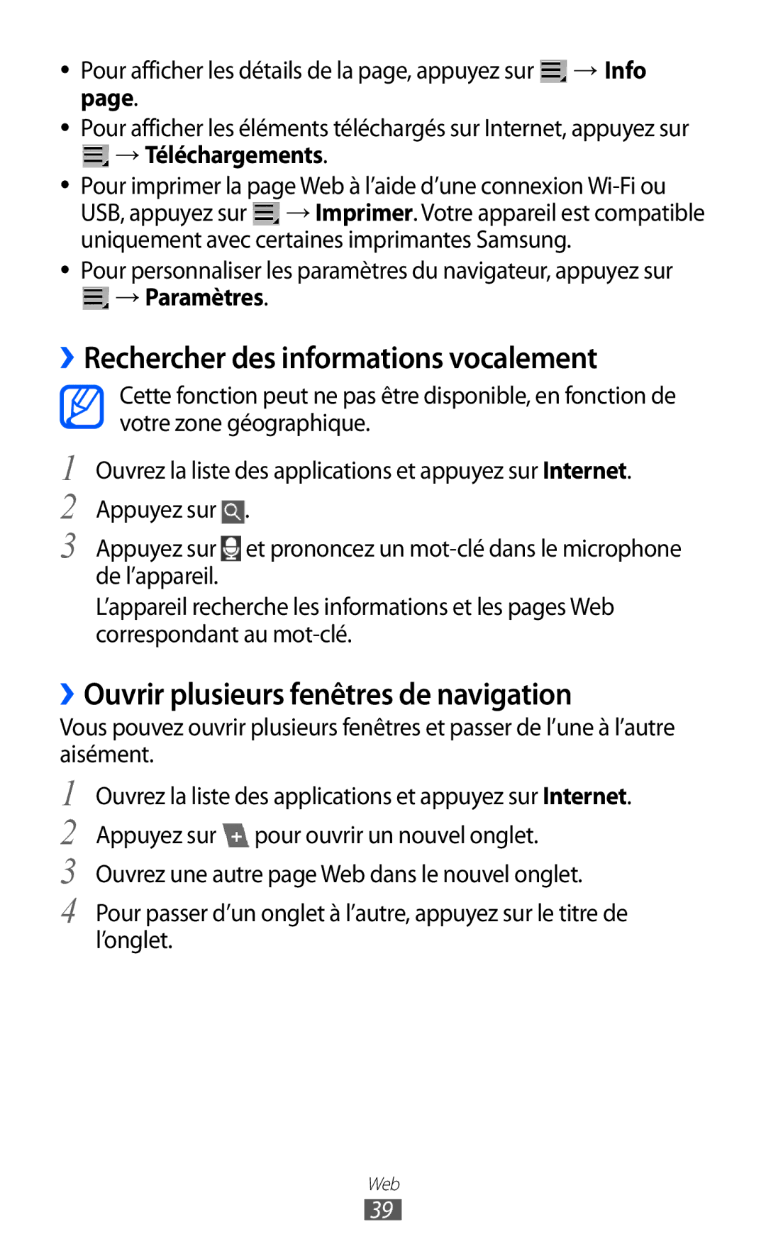 Samsung GT-P6210UWABGL ››Rechercher des informations vocalement, ››Ouvrir plusieurs fenêtres de navigation, → Paramètres 