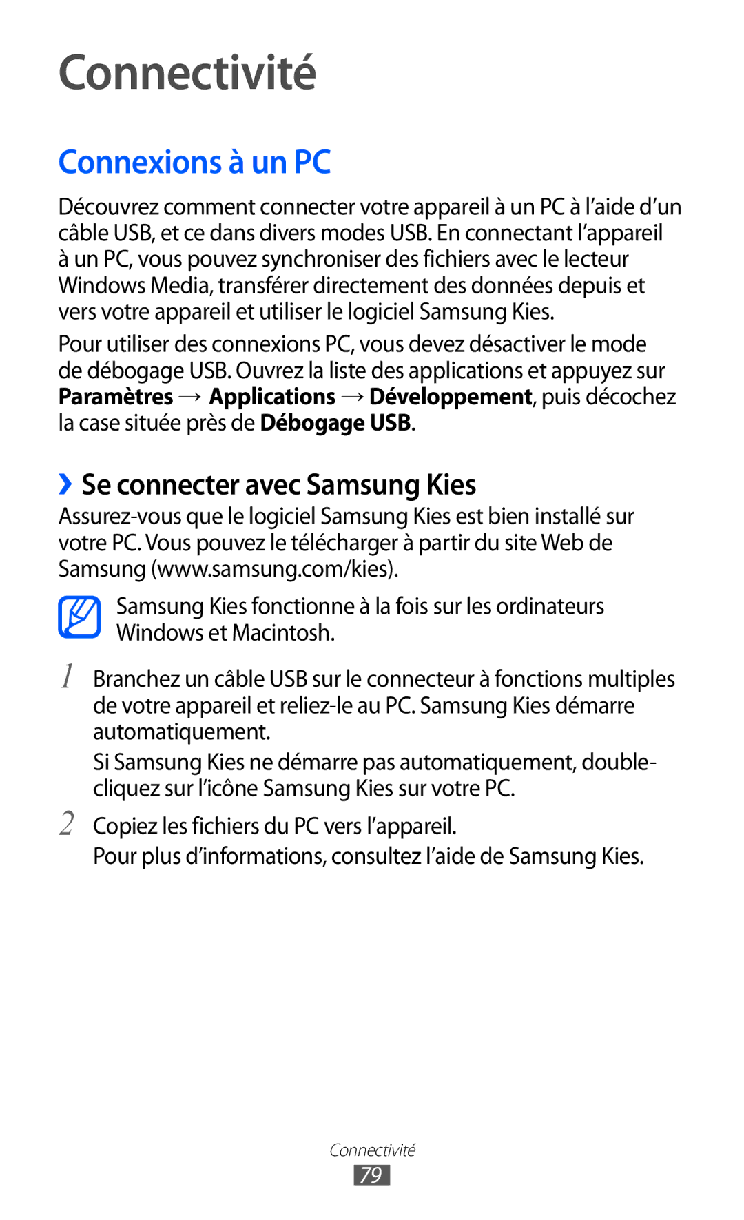 Samsung GT-P6210UWABGL manual Connectivité, Connexions à un PC, ››Se connecter avec Samsung Kies 