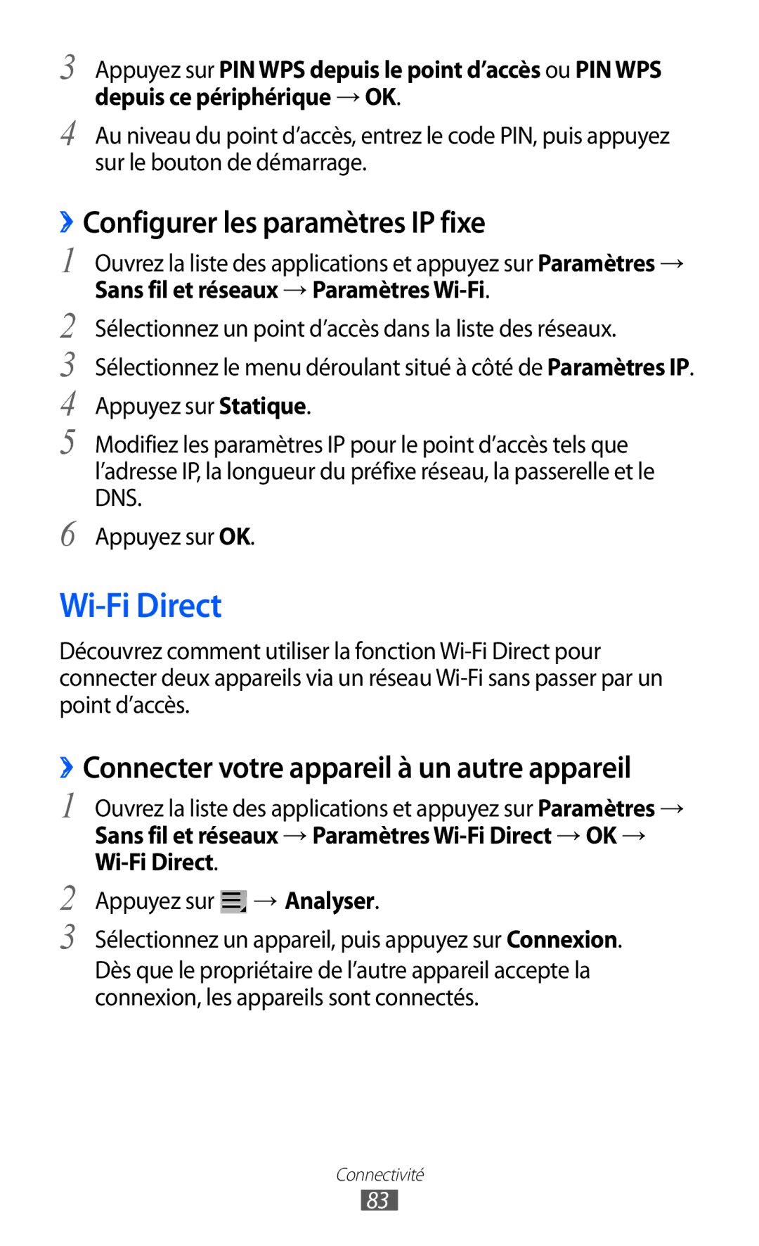 Samsung GT-P6210UWABGL Wi-Fi Direct, ››Configurer les paramètres IP fixe, ››Connecter votre appareil à un autre appareil 