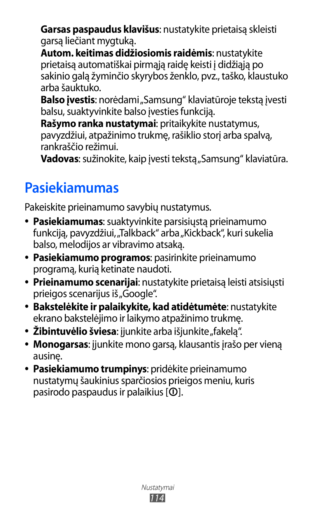 Samsung GT-P6210UWASEB manual Pasiekiamumas, Pakeiskite prieinamumo savybių nustatymus 