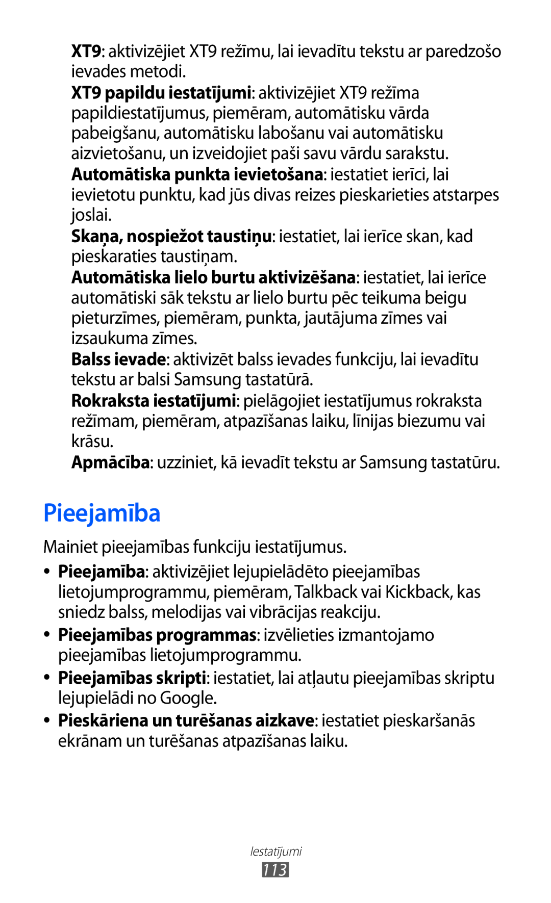 Samsung GT-P6210UWASEB manual Pieejamība, Mainiet pieejamības funkciju iestatījumus 