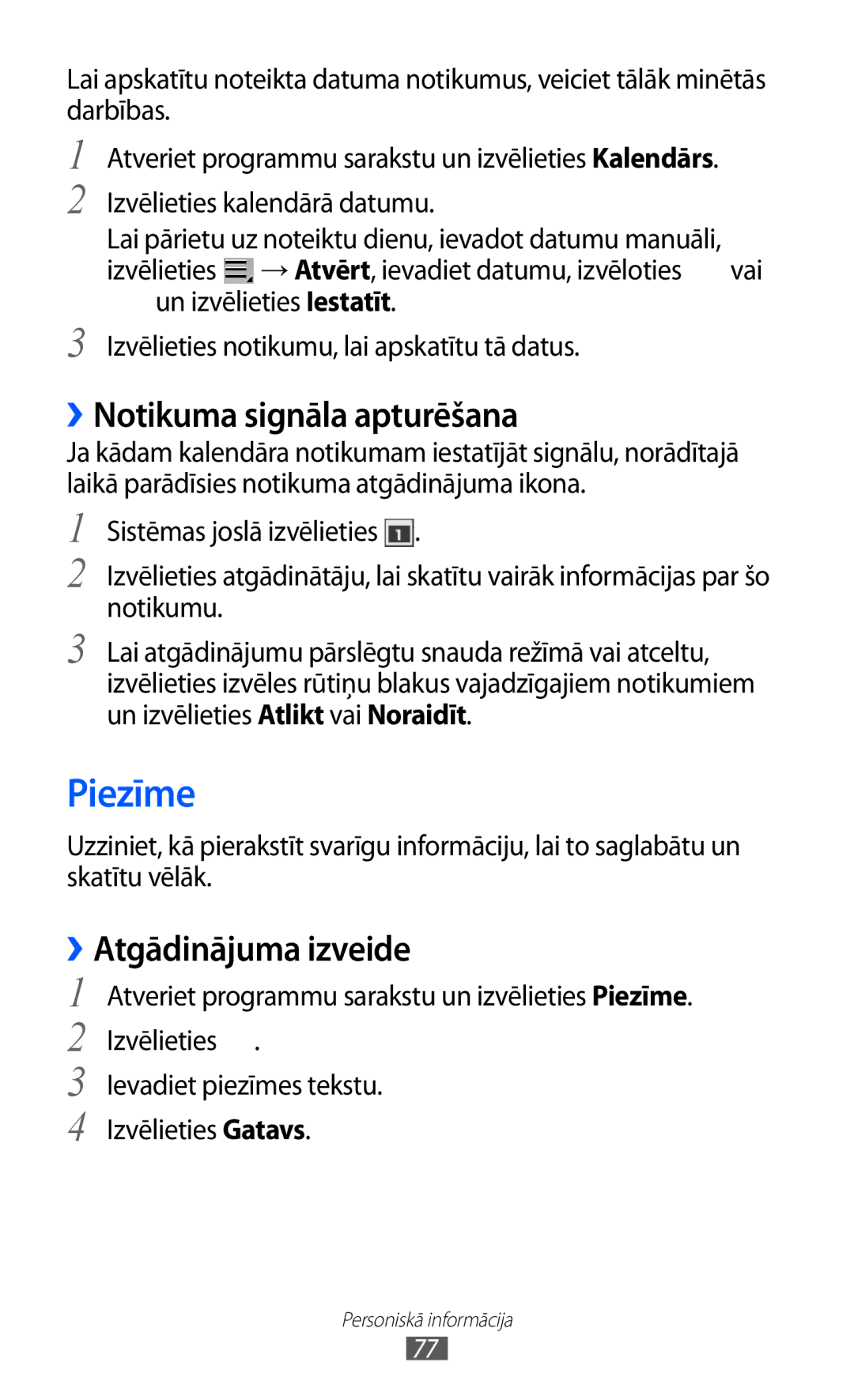 Samsung GT-P6210UWASEB manual Piezīme, ››Notikuma signāla apturēšana, ››Atgādinājuma izveide 