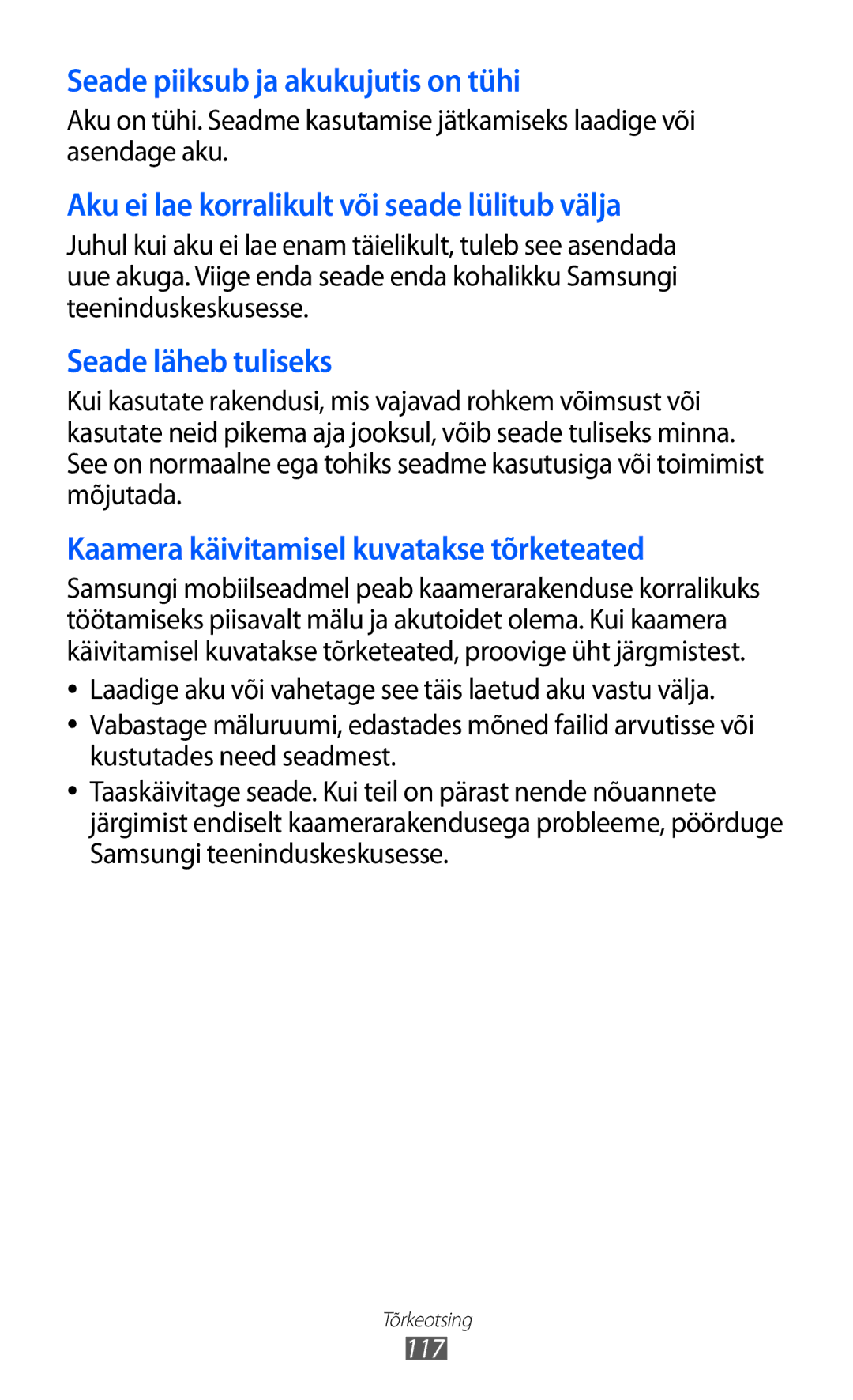 Samsung GT-P6210UWASEB manual Seade piiksub ja akukujutis on tühi 