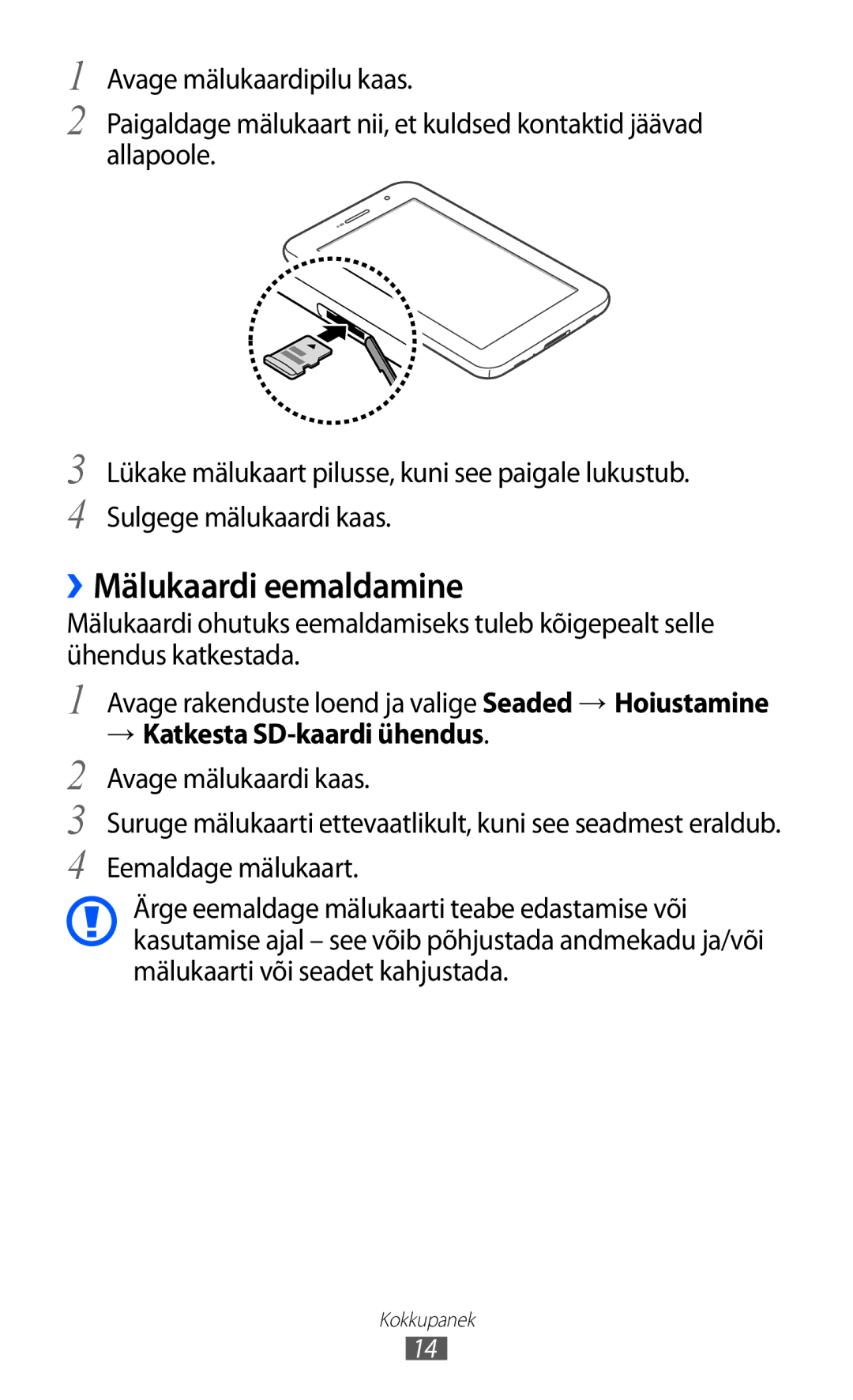 Samsung GT-P6210UWASEB manual ››Mälukaardi eemaldamine 