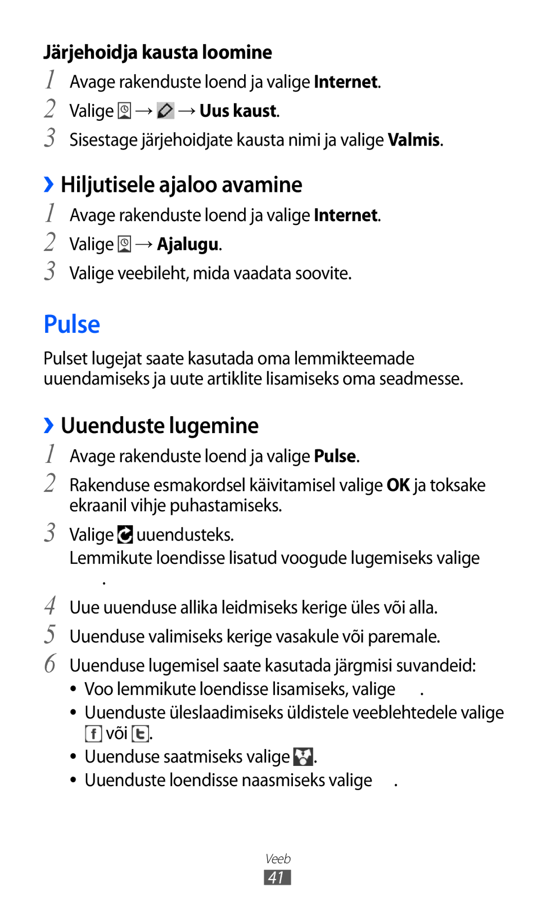 Samsung GT-P6210UWASEB manual Pulse, ››Hiljutisele ajaloo avamine, ››Uuenduste lugemine 