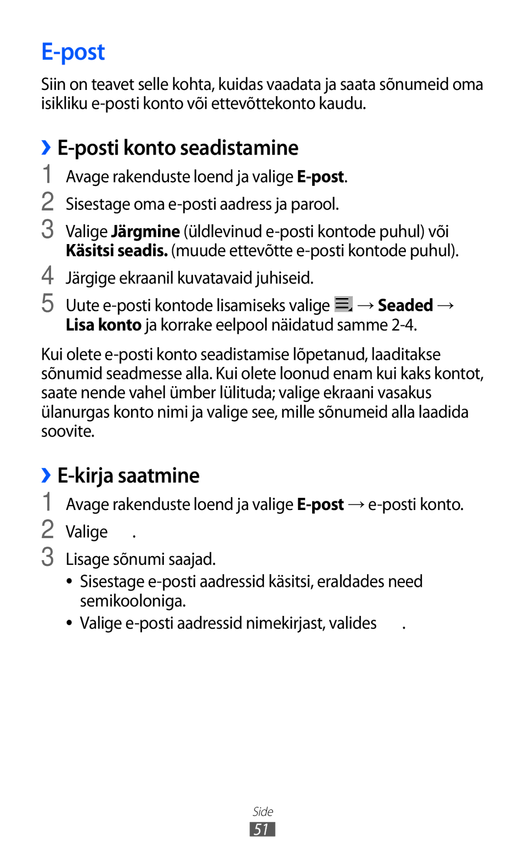 Samsung GT-P6210UWASEB manual Post, ››E-posti konto seadistamine, ››E-kirja saatmine, Järgige ekraanil kuvatavaid juhiseid 