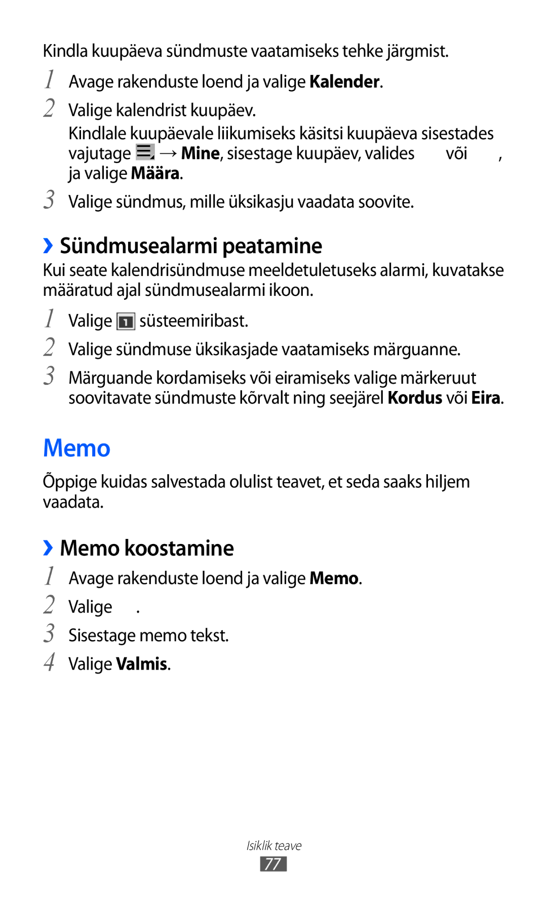 Samsung GT-P6210UWASEB manual ››Sündmusealarmi peatamine, ››Memo koostamine 