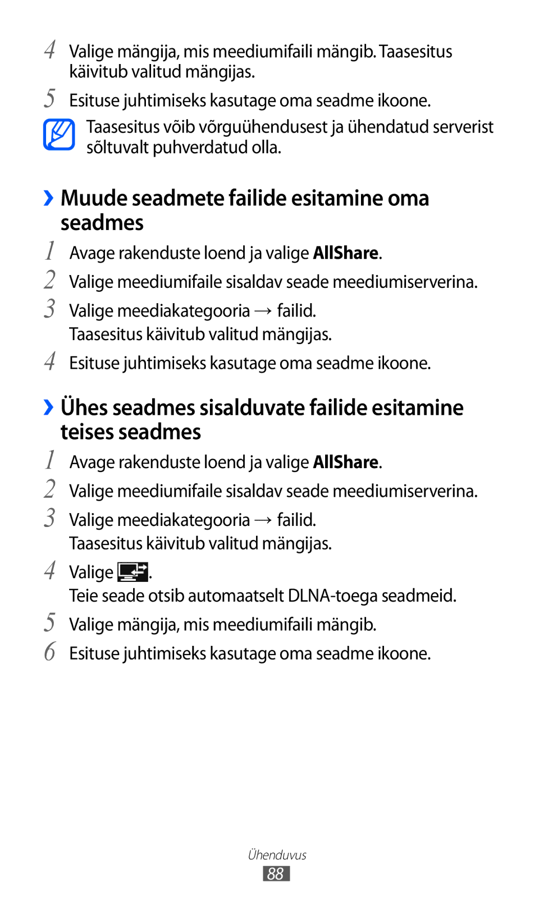 Samsung GT-P6210UWASEB manual ››Muude seadmete failide esitamine oma seadmes 