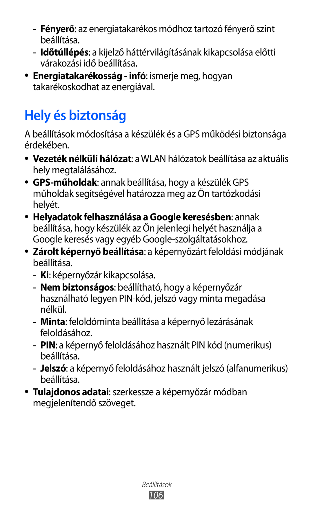 Samsung GT-P6210UWAXEH Hely és biztonság, Energiatakarékosság infó ismerje meg, hogyan, Takarékoskodhat az energiával, 106 