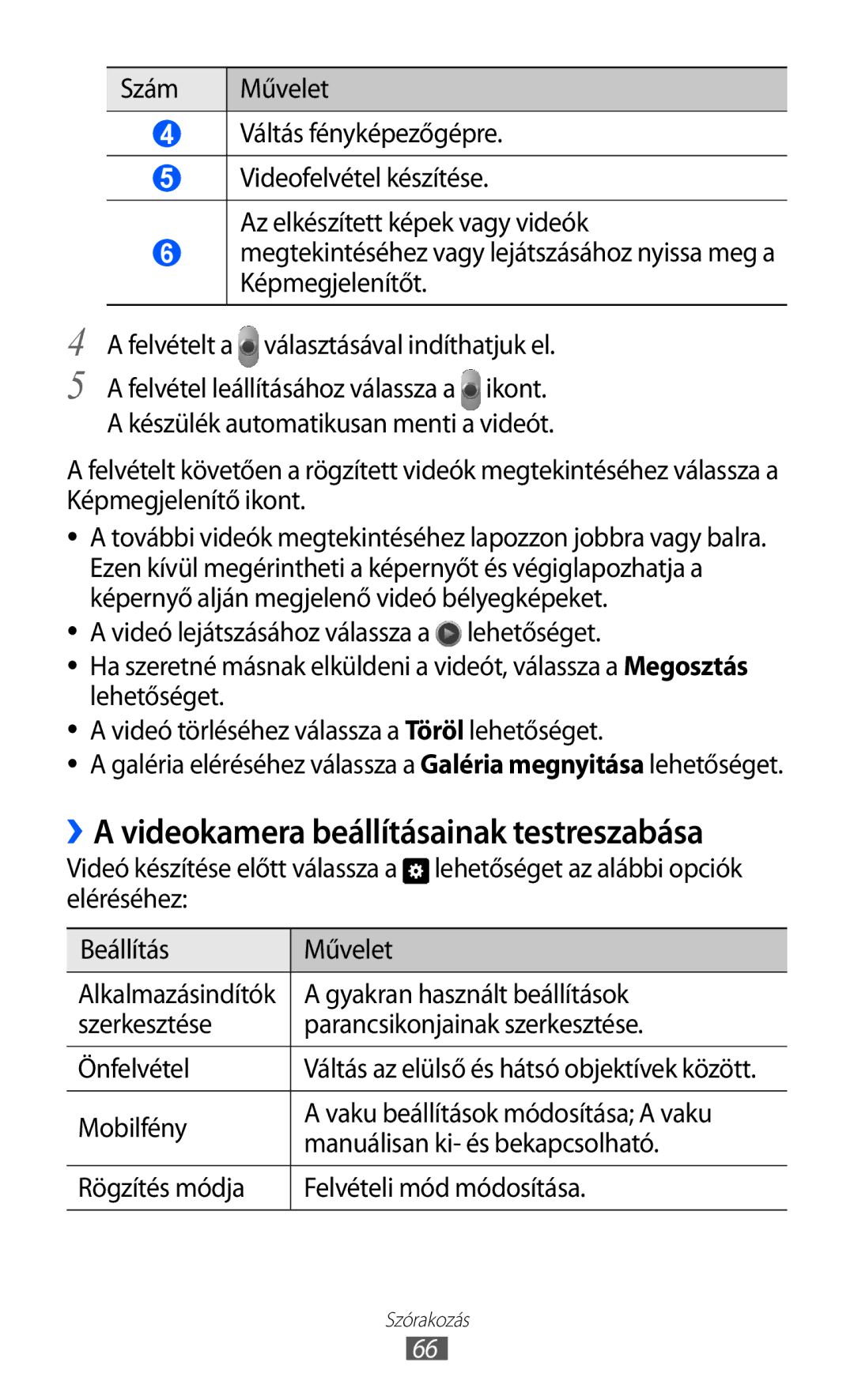 Samsung GT-P6210UWAXEH, GT-P6210MAAXEH manual ››A videokamera beállításainak testreszabása 