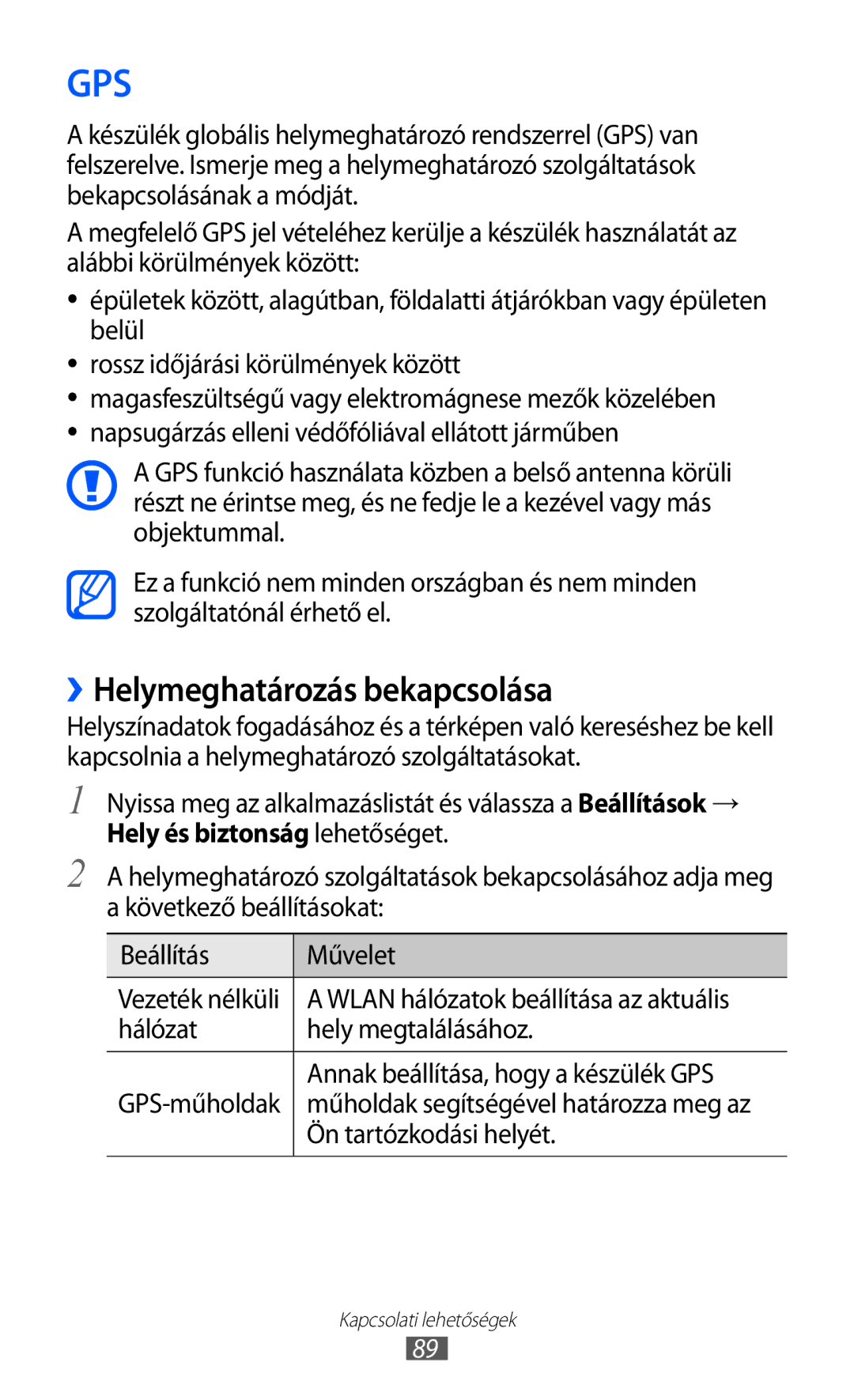 Samsung GT-P6210MAAXEH, GT-P6210UWAXEH manual ››Helymeghatározás bekapcsolása, Ön tartózkodási helyét 