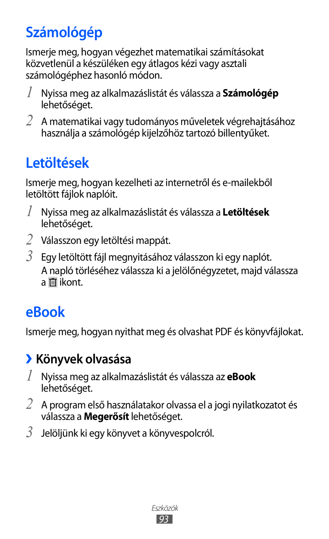 Samsung GT-P6210MAAXEH, GT-P6210UWAXEH manual Számológép, Letöltések, EBook, ››Könyvek olvasása 