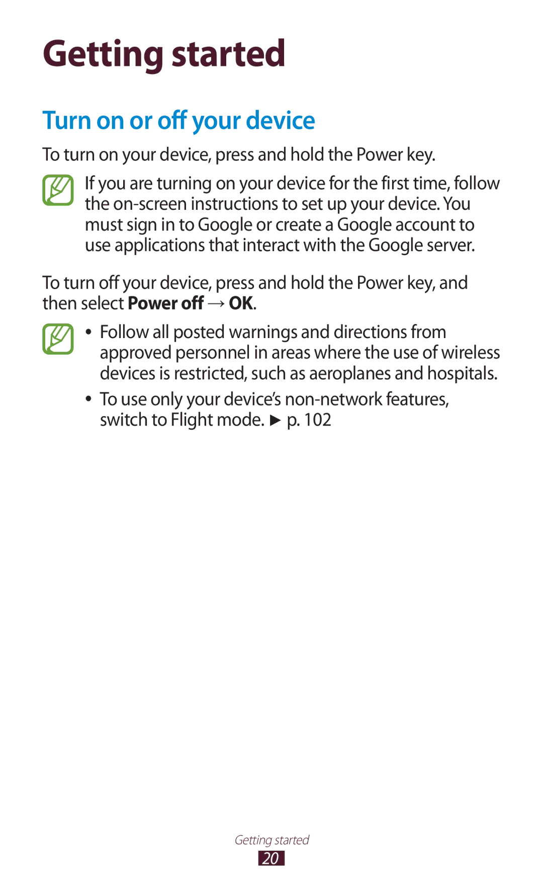 Samsung GT-P6210UWASEB, GT-P6210ZWAXEF Turn on or off your device, To turn on your device, press and hold the Power key 